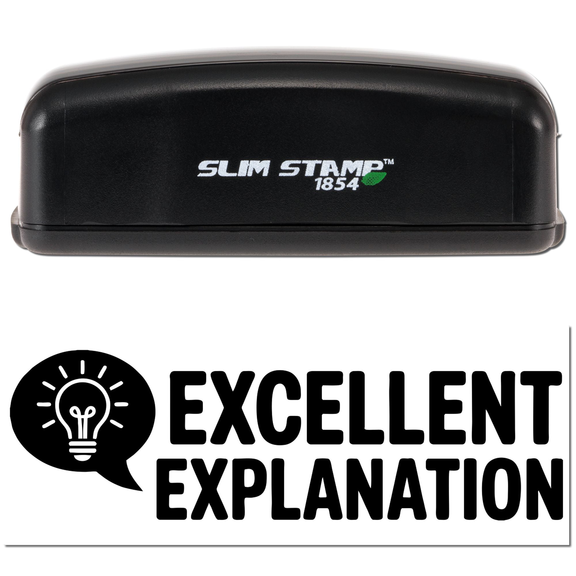 Black Slim Stamp 1854 custom stamp and seal with white Excellent Explanation text and lightbulb icon on a white background.
