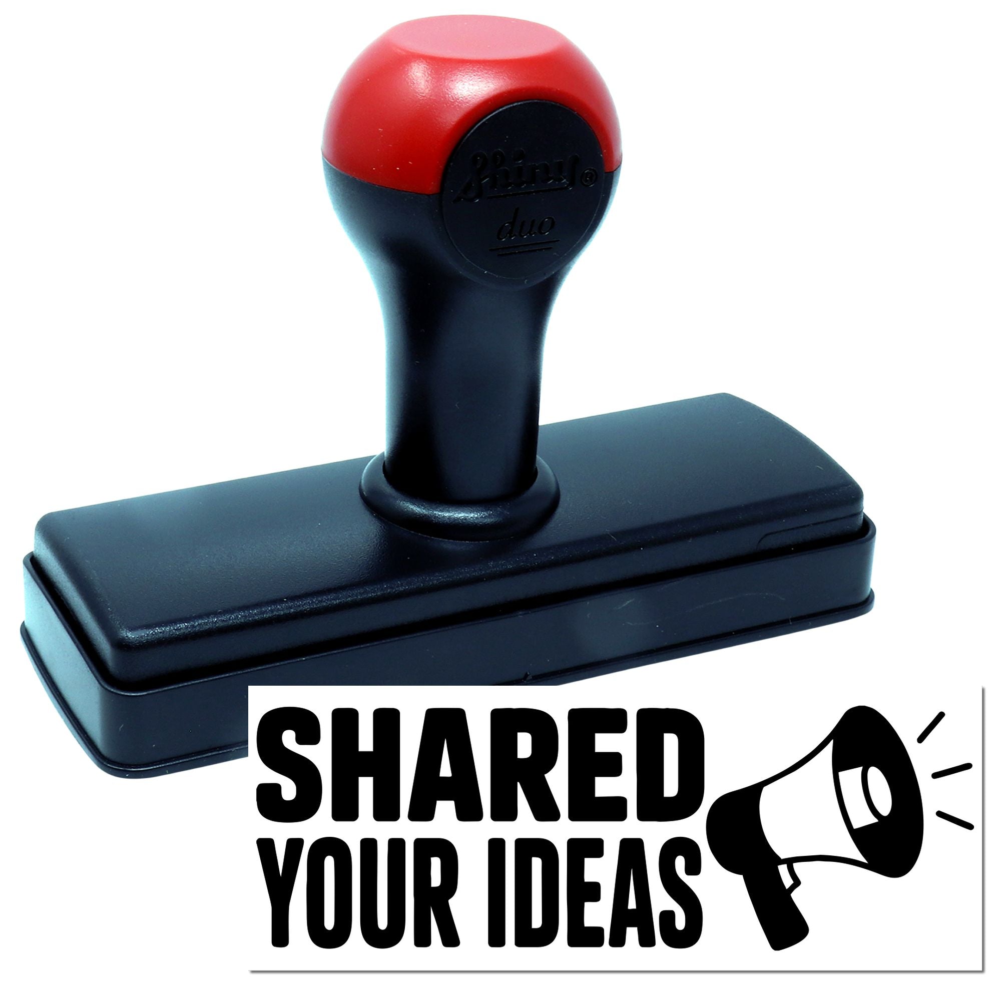 Black and red self-inking stamp and seal with rectangular base, showing Shared Your Ideas and a megaphone graphic.