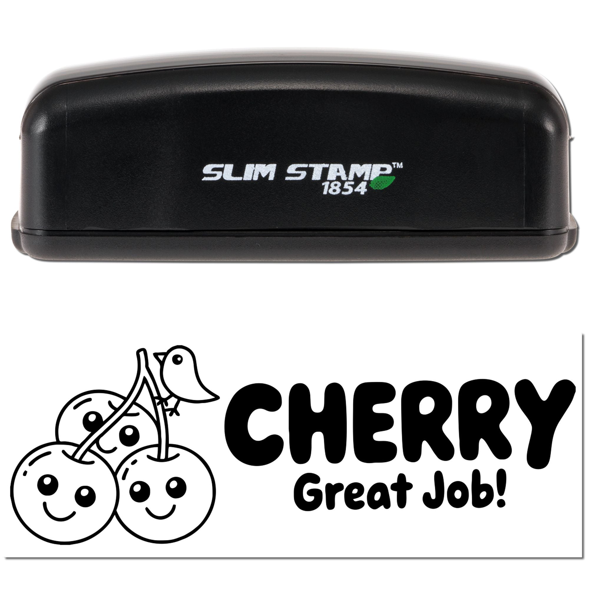 Black Slim Stamp 1854 self-inking stamp with cherry graphic and Cherry Great Job! seal design on white background.