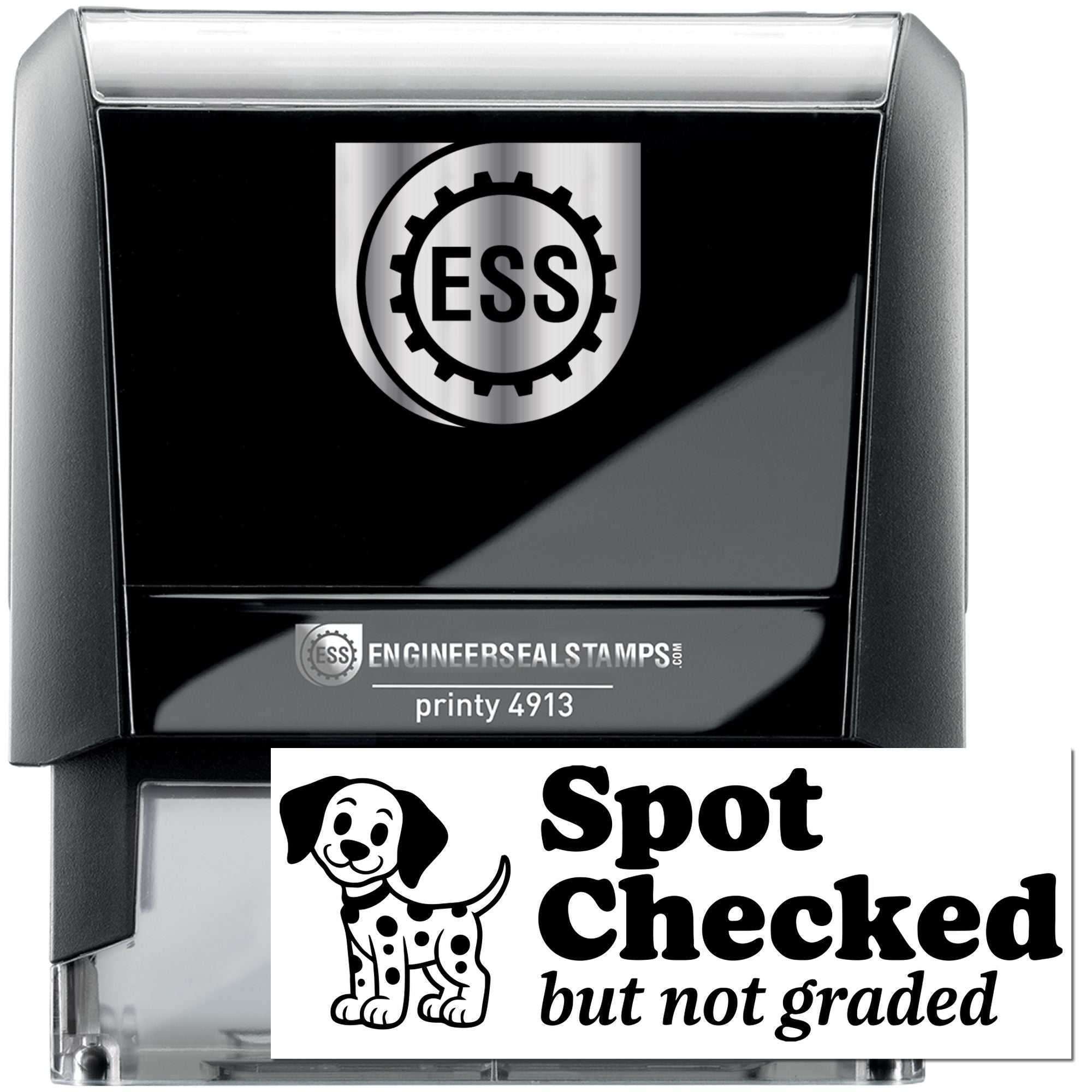 Black and silver Engineer Seal Stamps printy 4913 self-inking stamp with ESS gear logo and Spot Checked dog seal.
