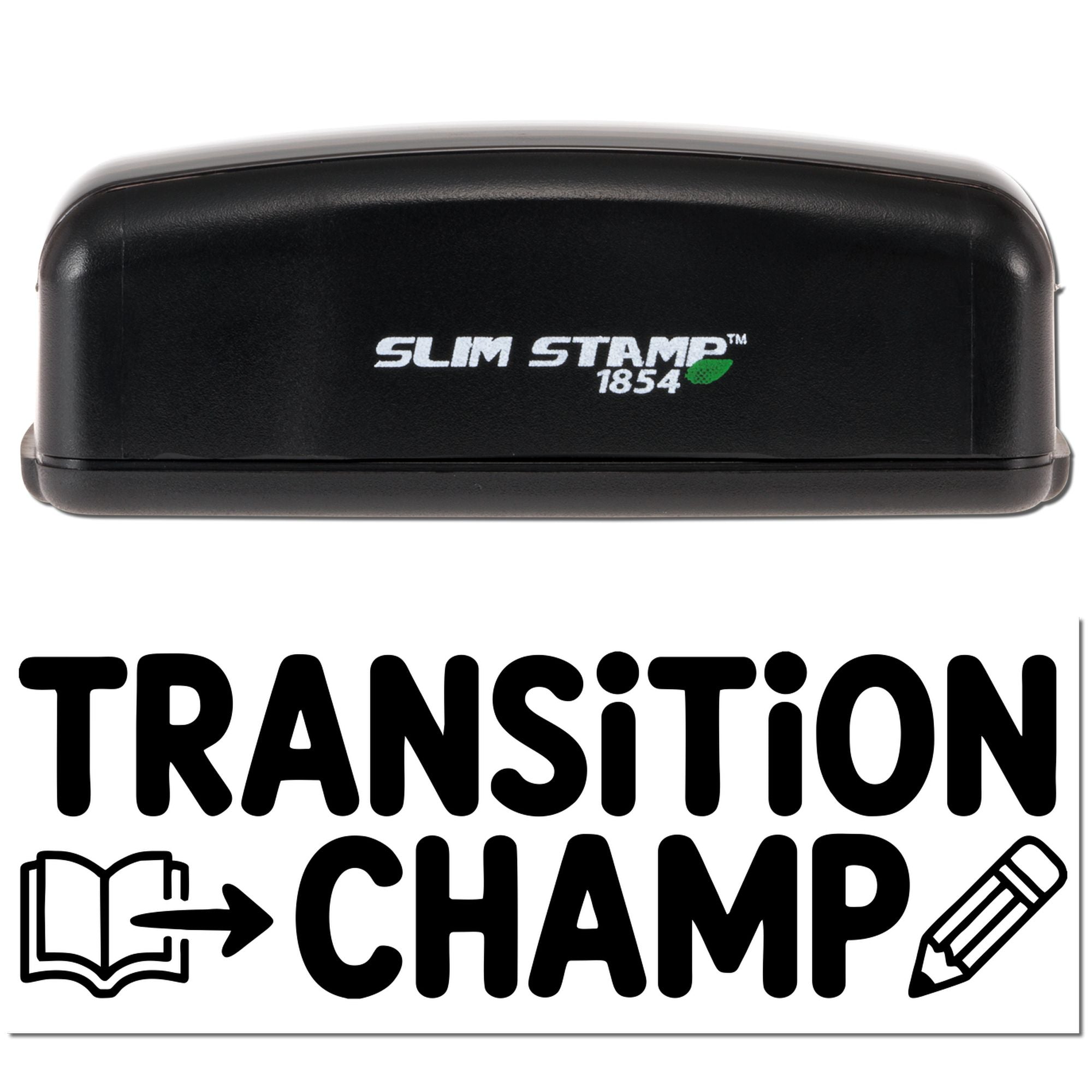 Black Slim Stamp 1854 self-inking stamp and seal with white TRANSITION CHAMP branding on a white background.