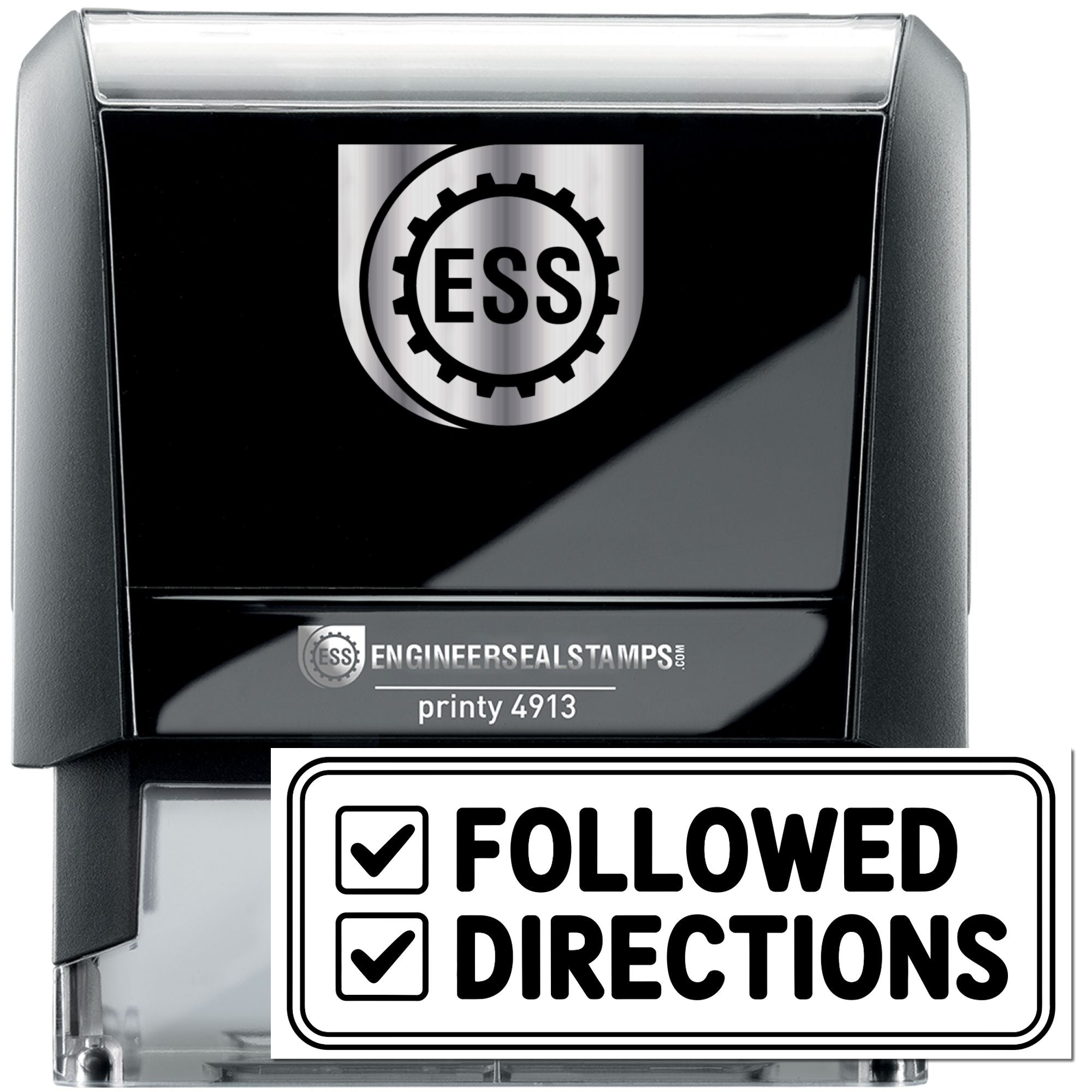 Black self-inking engineer seal stamp with silver ESS logo and bold FOLLOWED DIRECTIONS mark
