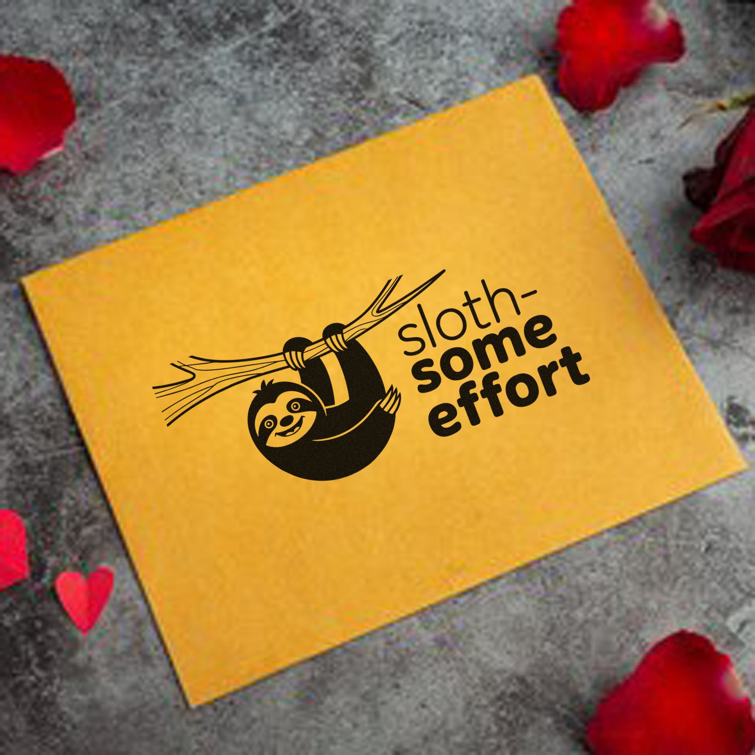 Yellow custom stamp and seal with black sloth logo and sloth-some effort text, on gray background with red petals.