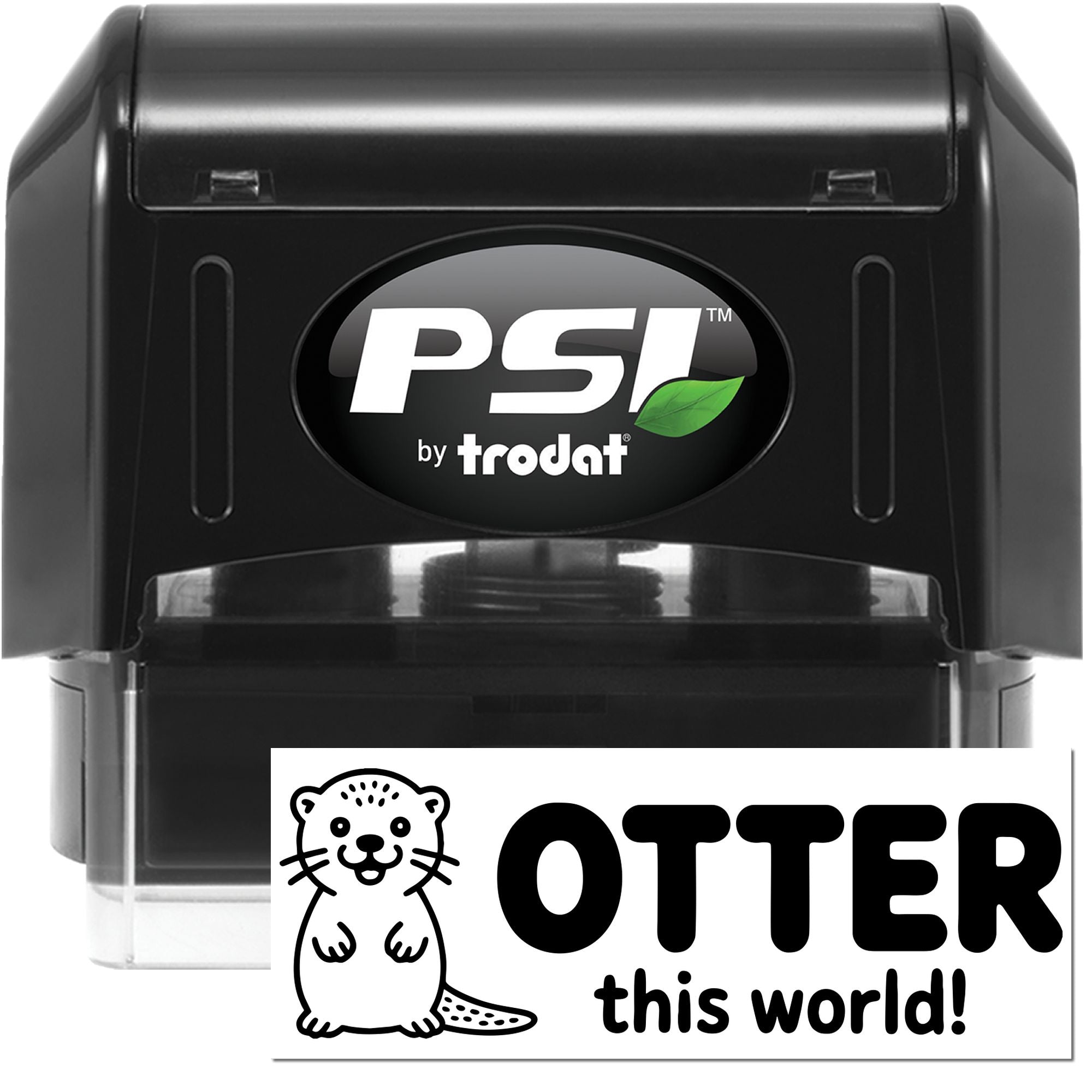 Black PSI by Trodat self-inking stamp and seal with green leaf logo and otter OTTER this world! design