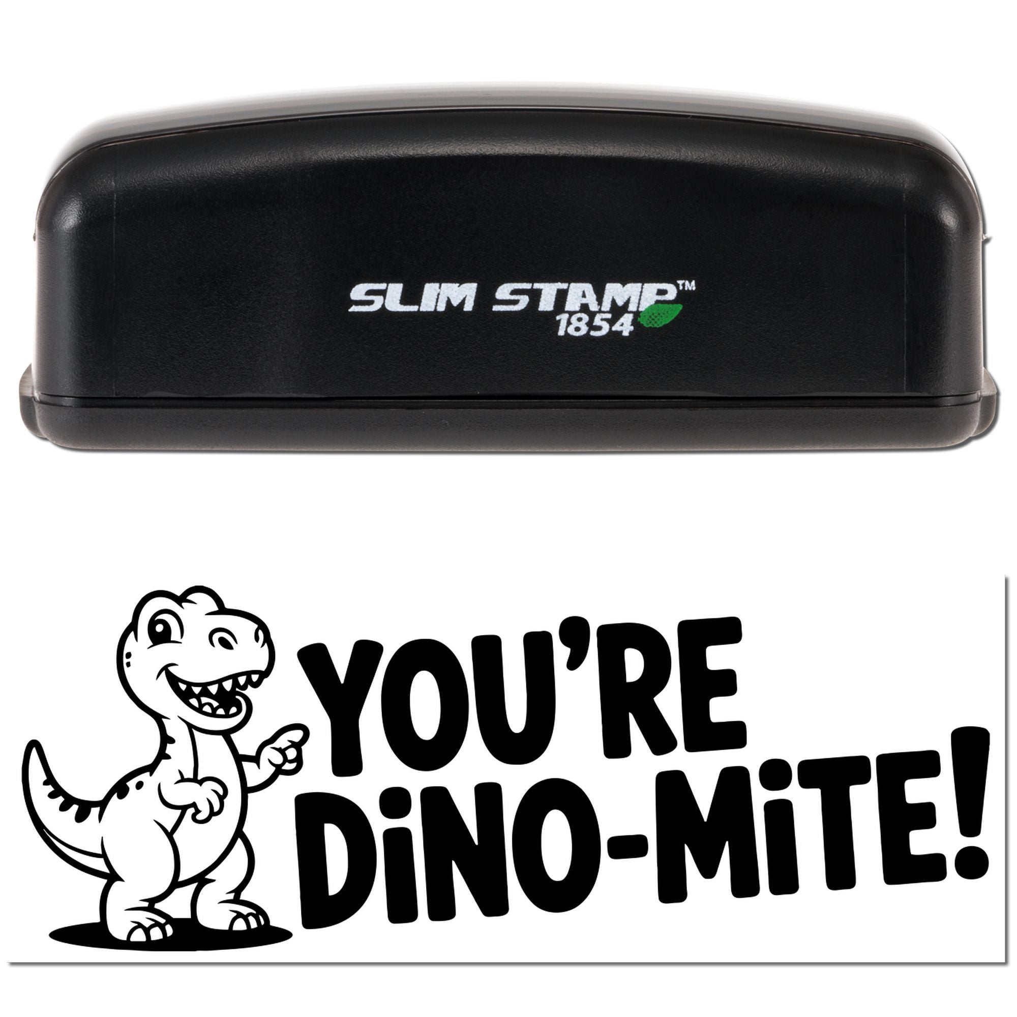 Black Slim Stamp 1854 with green logo above a black Youre Dino-Mite! dinosaur seal on white background