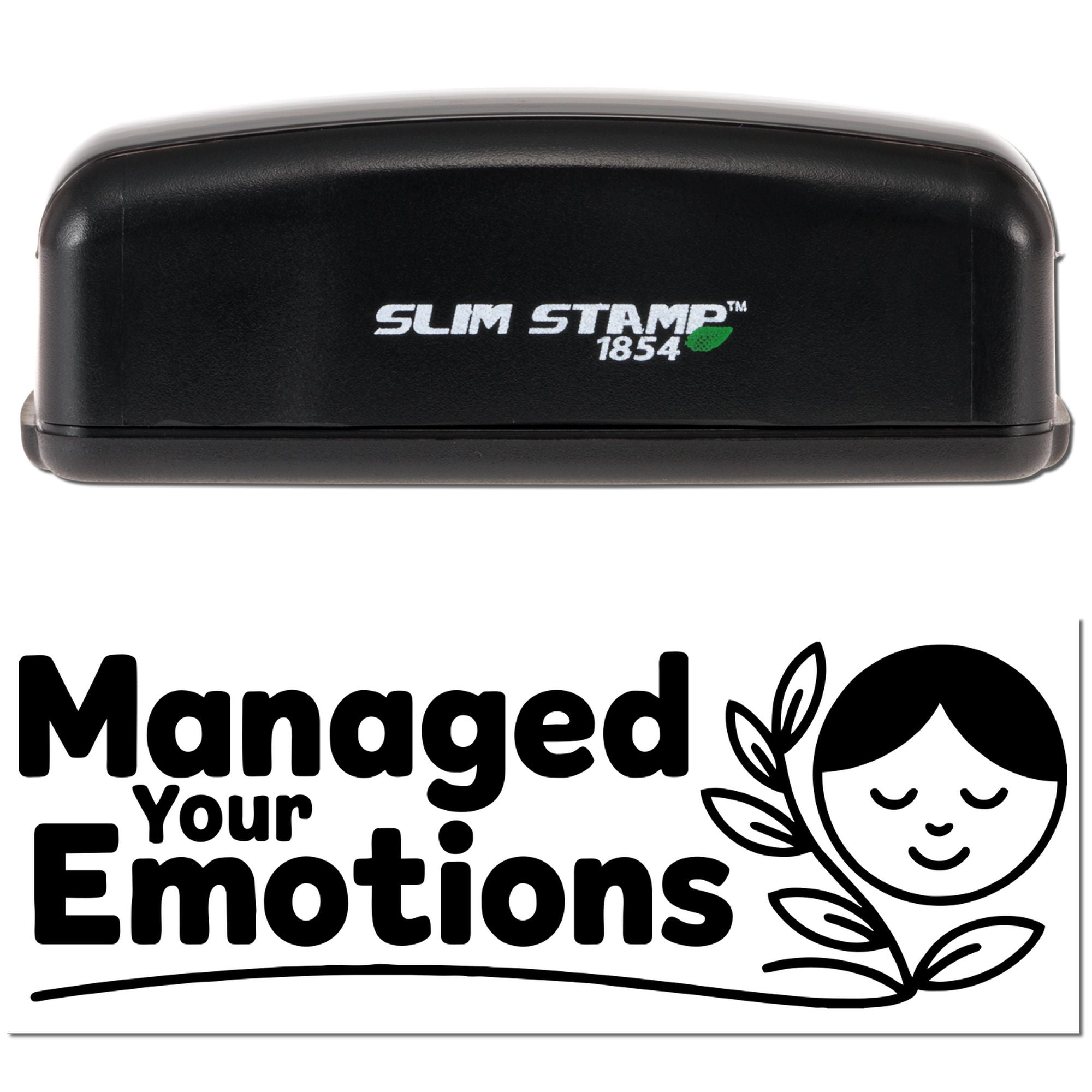 Black Slim Stamp 1854 self-inking stamp with green leaf logo and Managed Your Emotions seal graphic on white.