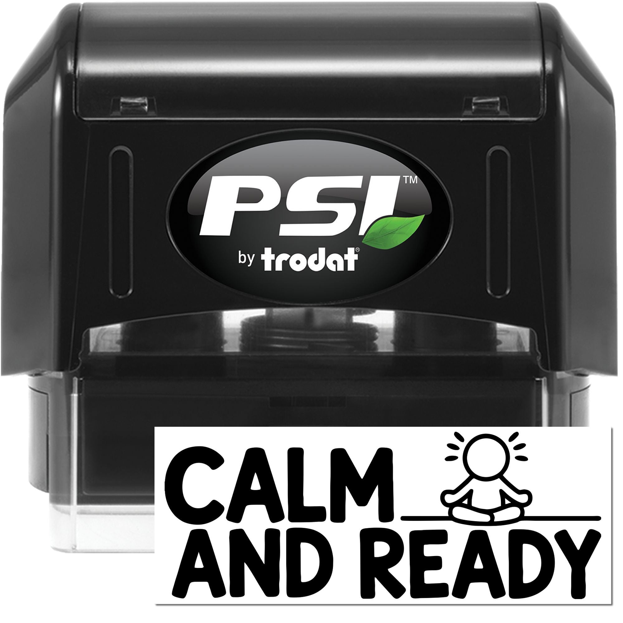 Black PSI by Trodat self-inking stamp and seal, glossy black with clear base, green leaf logo, and Calm and Ready label.