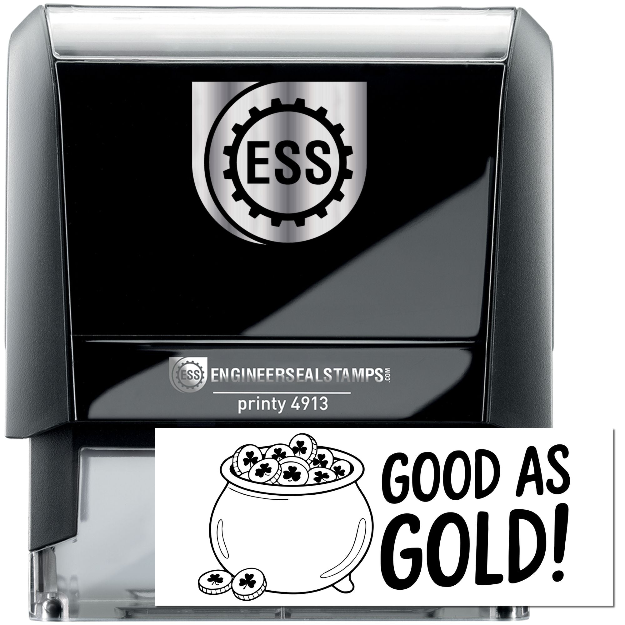 Black self-inking engineer seal stamp with ESS logo, printy 4913, and Good as Gold! pot of gold design.