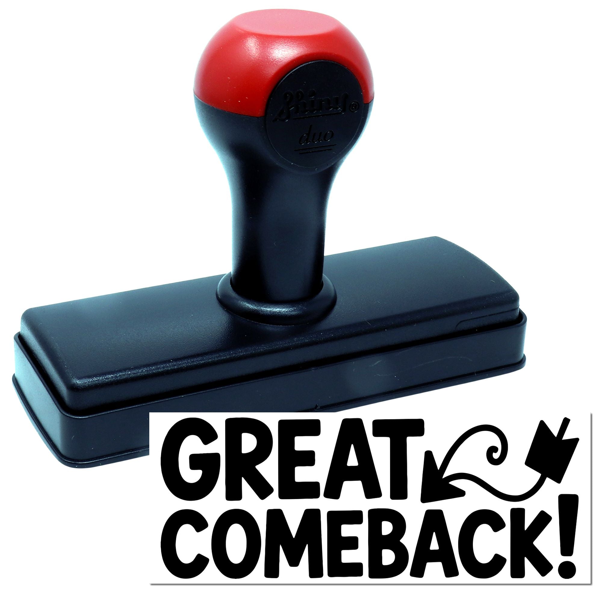 Red and black self-inking stamp and seal with bold black GREAT COMEBACK! imprint