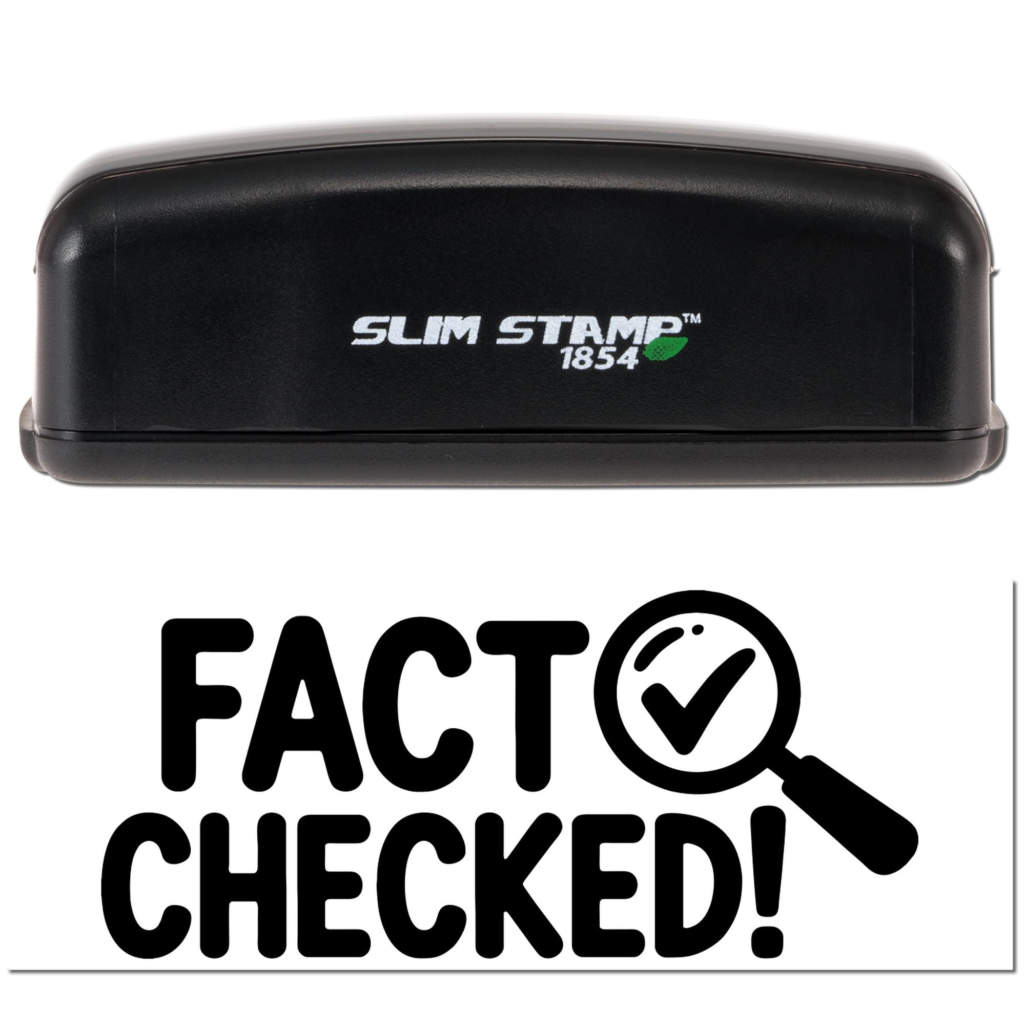 Black Slim Stamp 1854 stamp and seal with white logo above bold FACT CHECKED! text and magnifying glass checkmark.