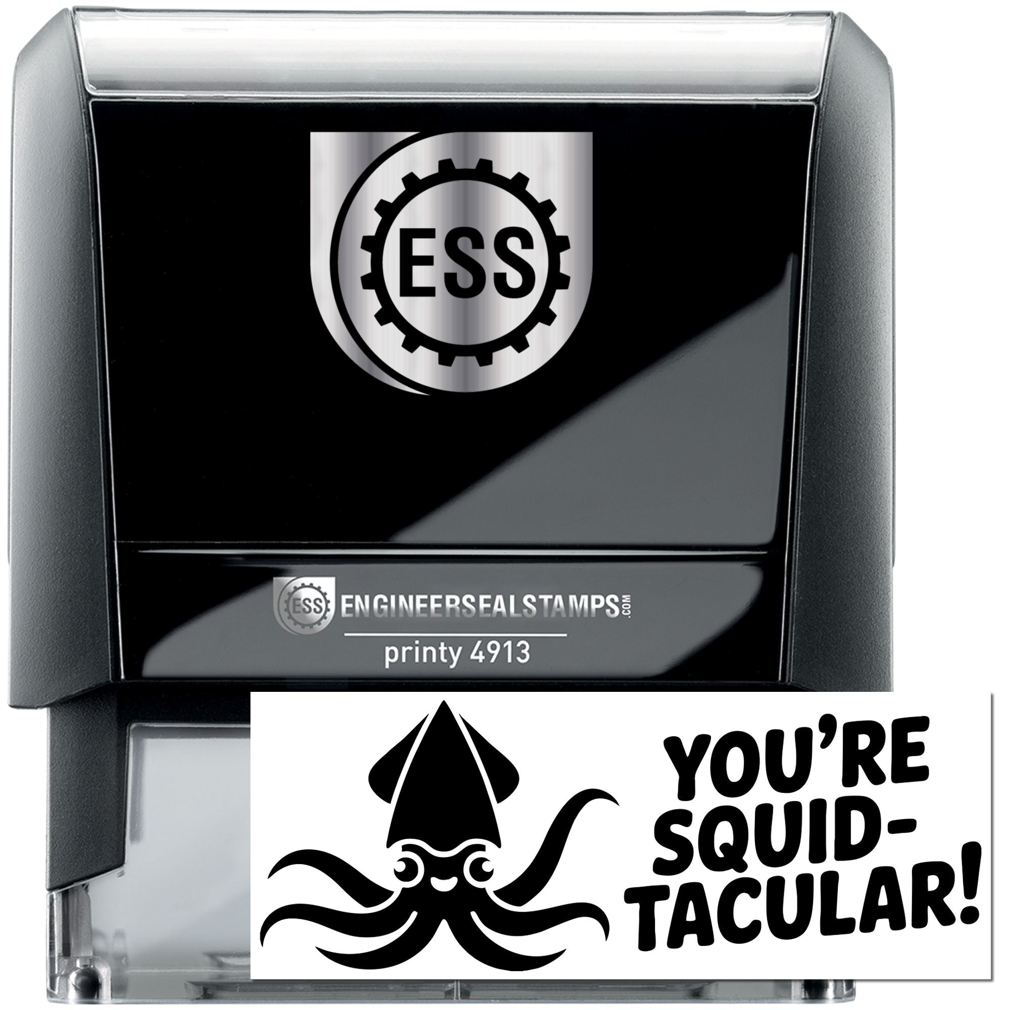 Black and silver ESS self-inking stamp and seal with squid graphic and Youre Squid-tacular! text.