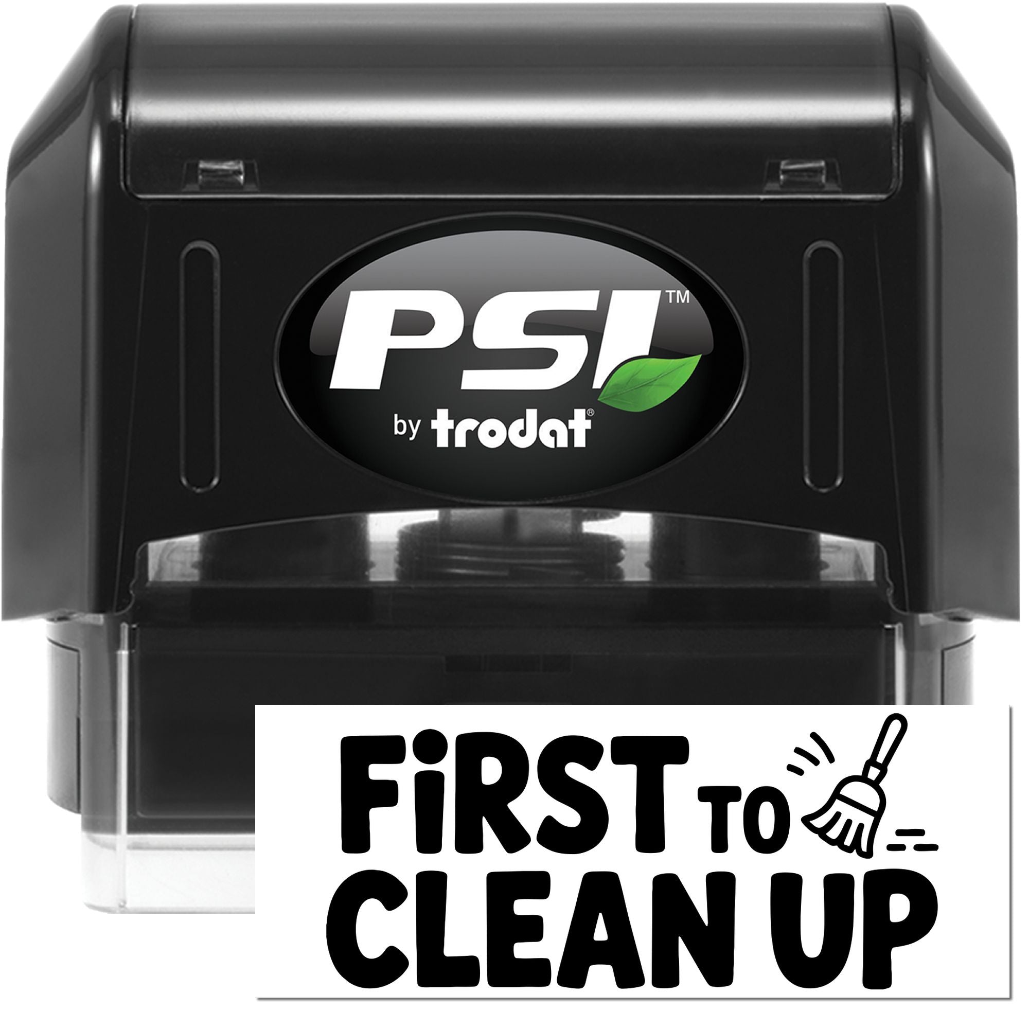 Black PSI by Trodat self-inking stamp and seal in black, with green leaf logo and First to Clean Up label.