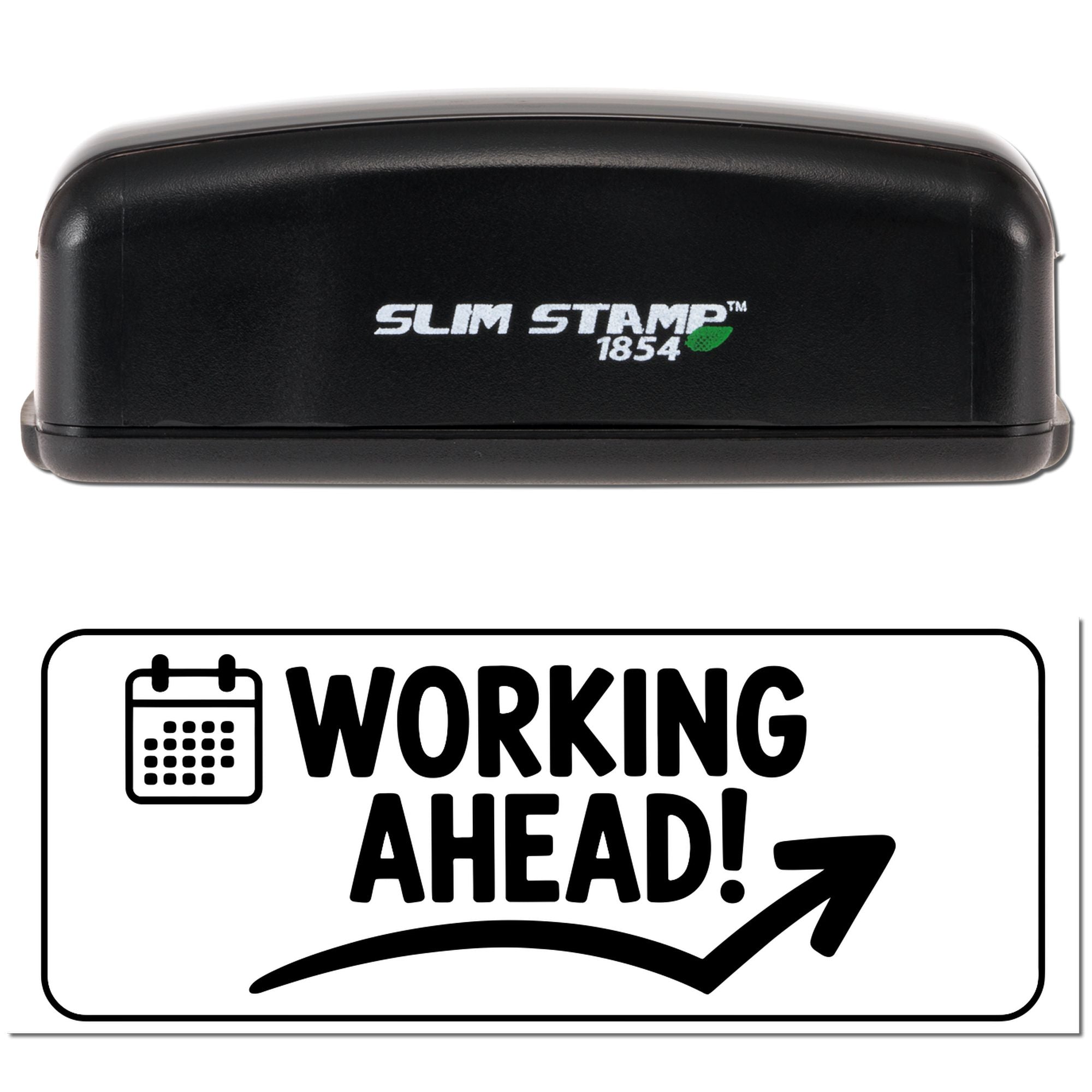 Black Slim Stamp 1854 stamp and seal with bold Working Ahead! seal graphic on white background