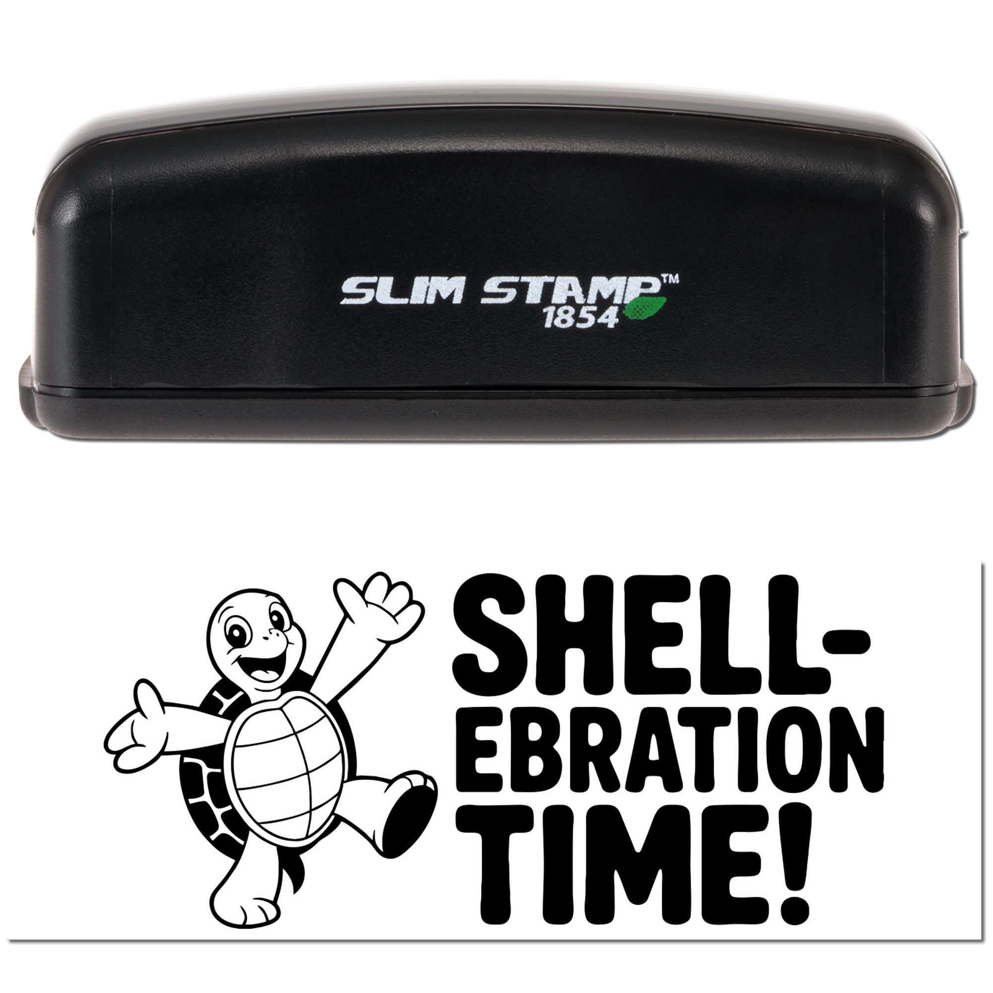Black Slim Stamp 1854 self-inking stamp with black Shell-ebration Time turtle seal on white background.