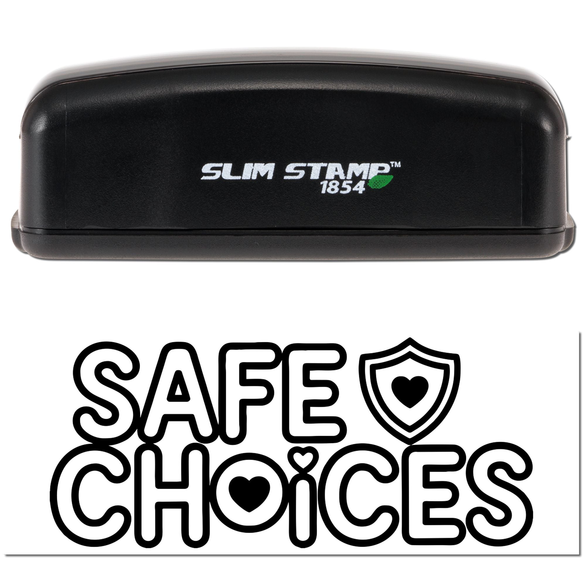 Black Slim Stamp 1854 stamp and seal with bold SAFE CHOICES text, shield heart icon, on white background.