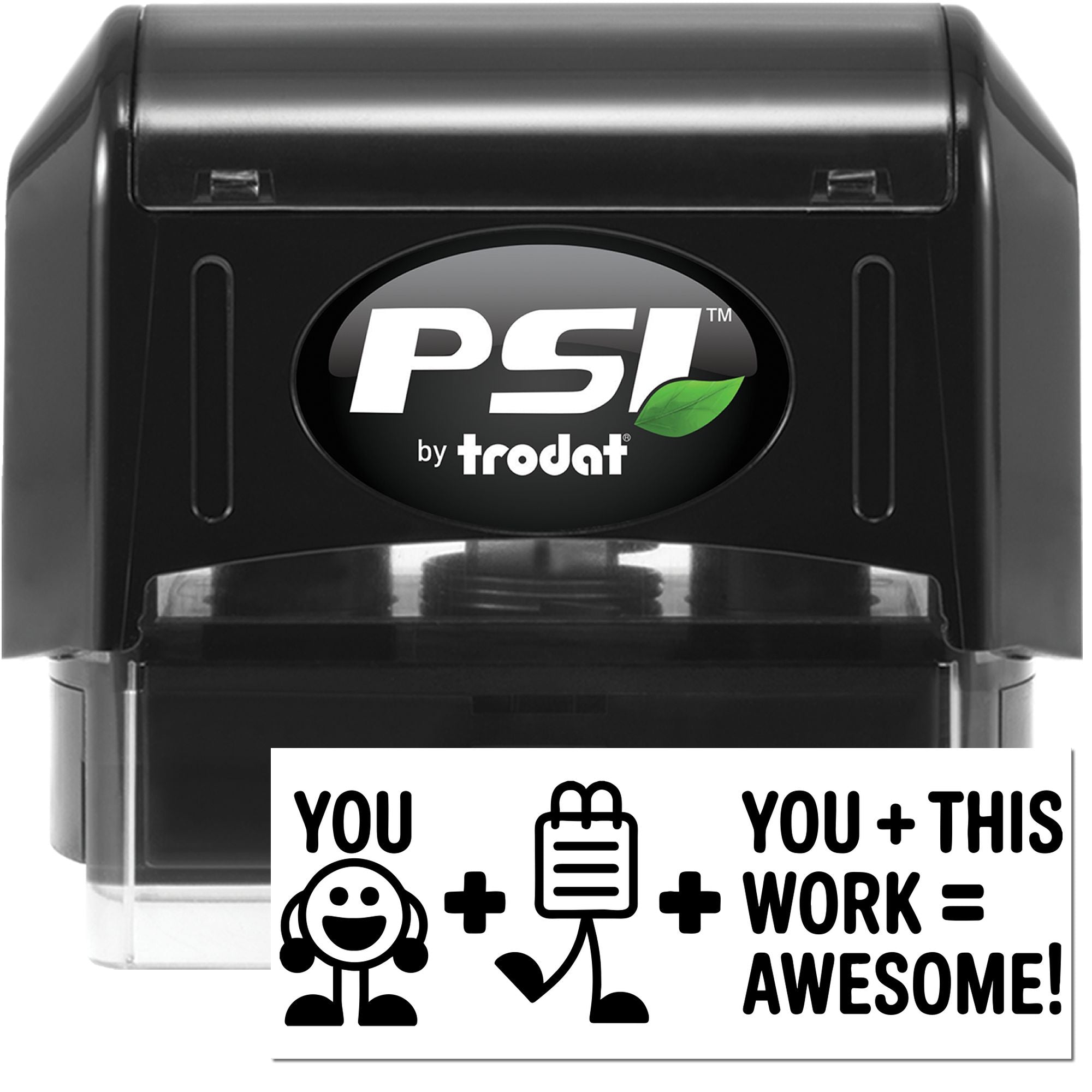 Black PSI by Trodat stamp and seal kit with green leaf logo and You + This Work = Awesome! imprint card.