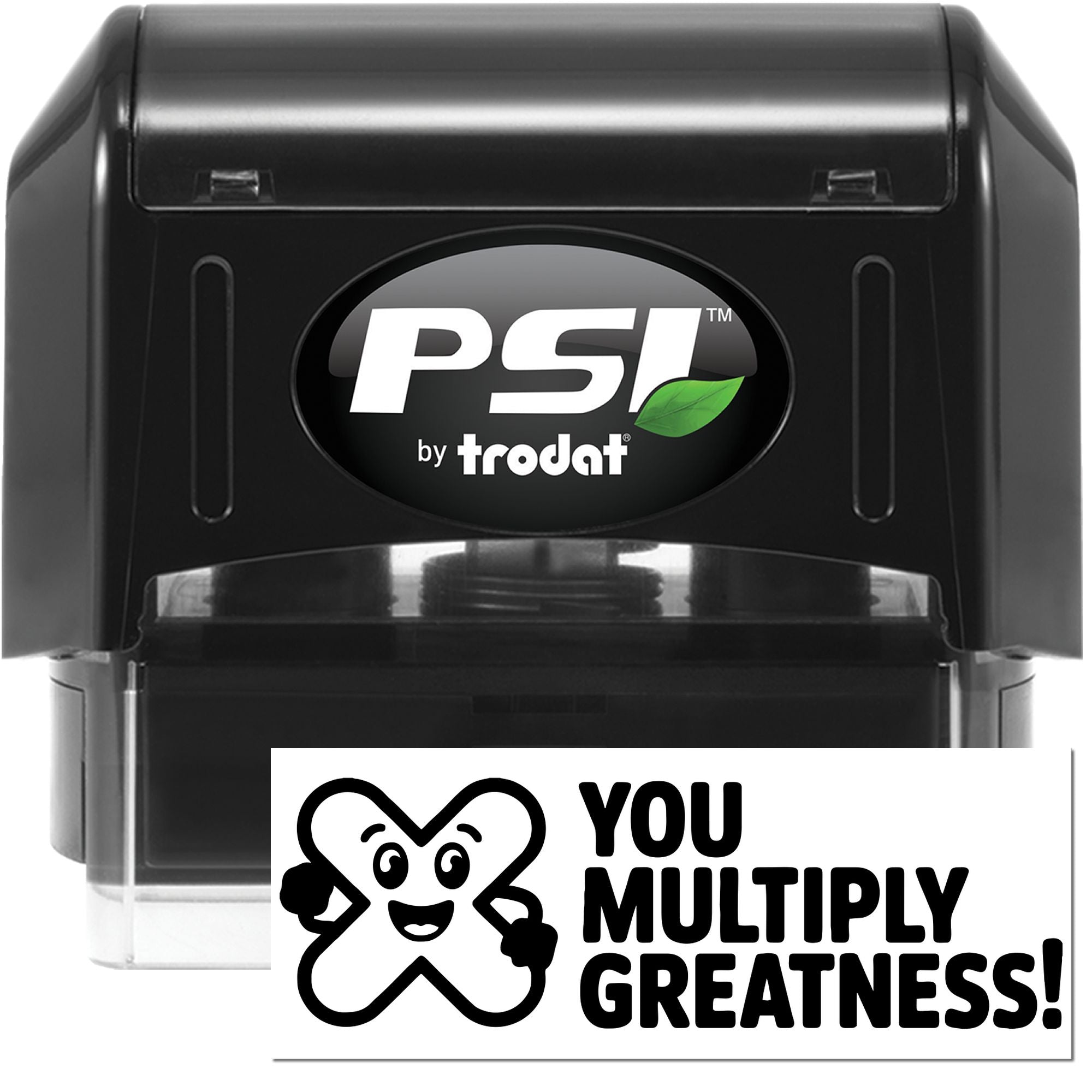 Black PSI by Trodat self-inking stamp and seal with green leaf logo, plus white card reading You Multiply Greatness!
