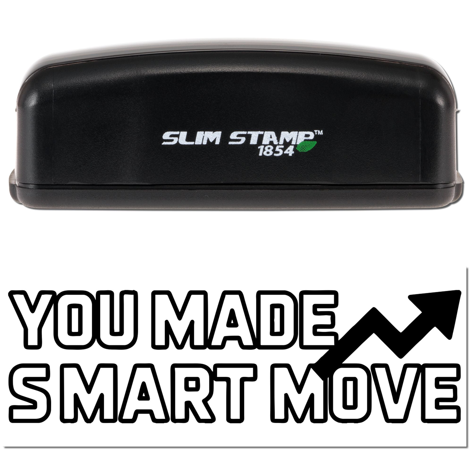 Black Slim Stamp 1854 self-inking stamp and seal with green leaf logo above bold You Made Smart Move graphic.