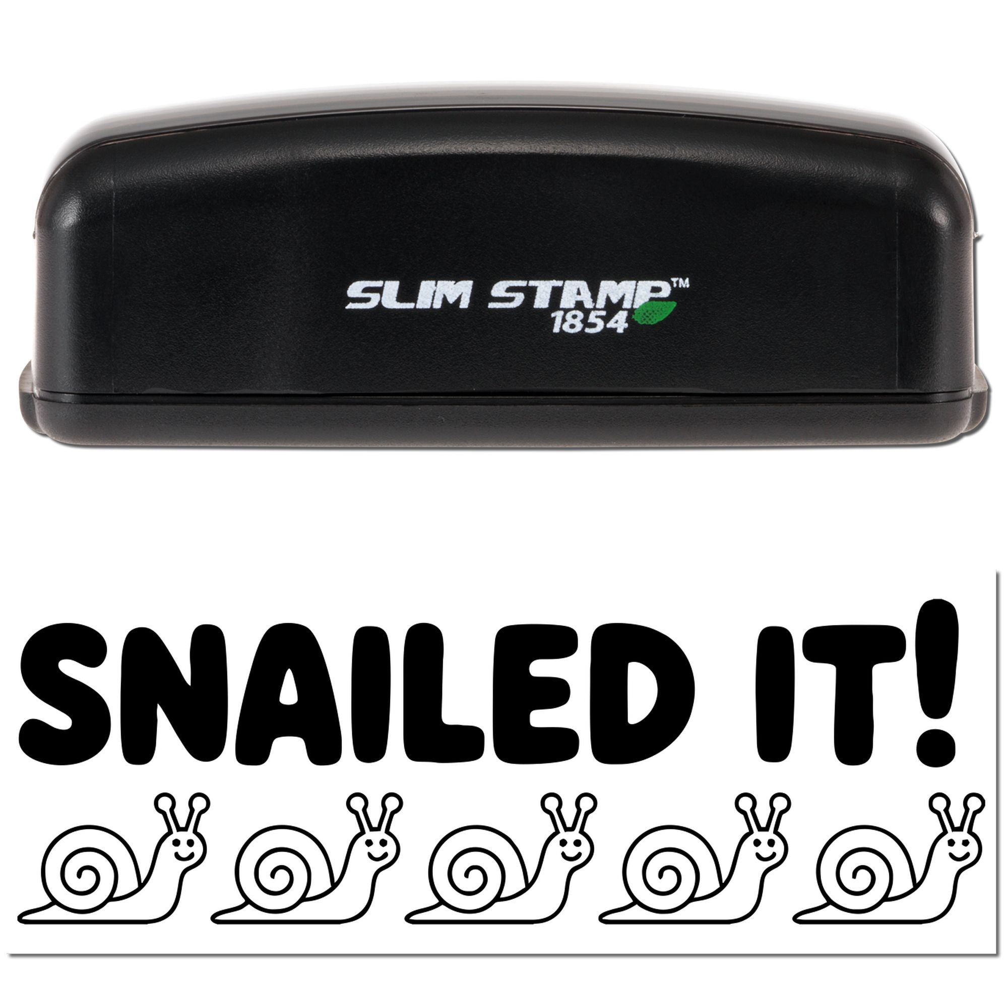 Black Slim Stamp 1854 self-inking stamp with white logo, green accent, and bold SNAILED IT! snail design on white background.