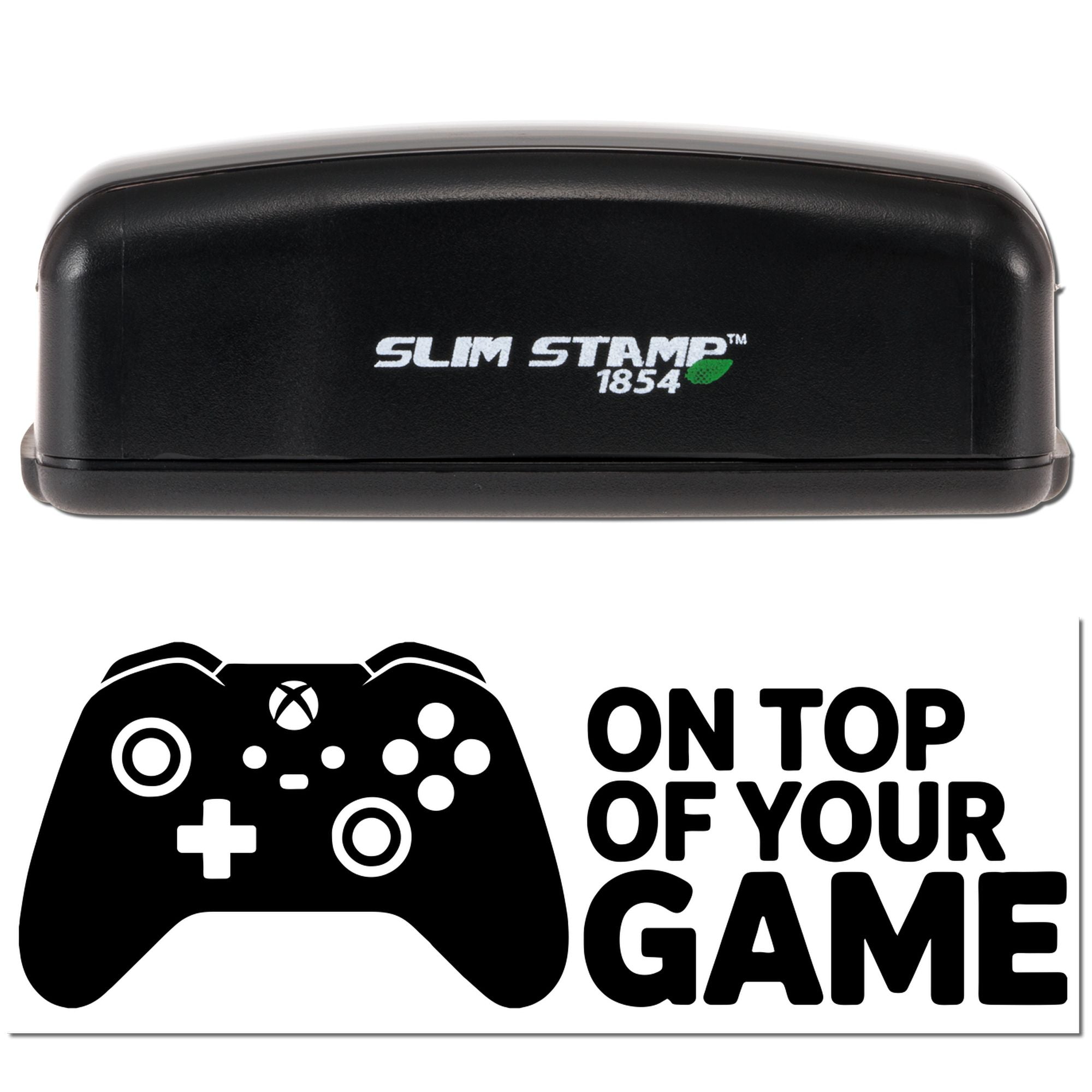 Black Slim Stamp 1854 stamp and seal with green logo, gaming controller graphic, and bold On Top of Your Game text.