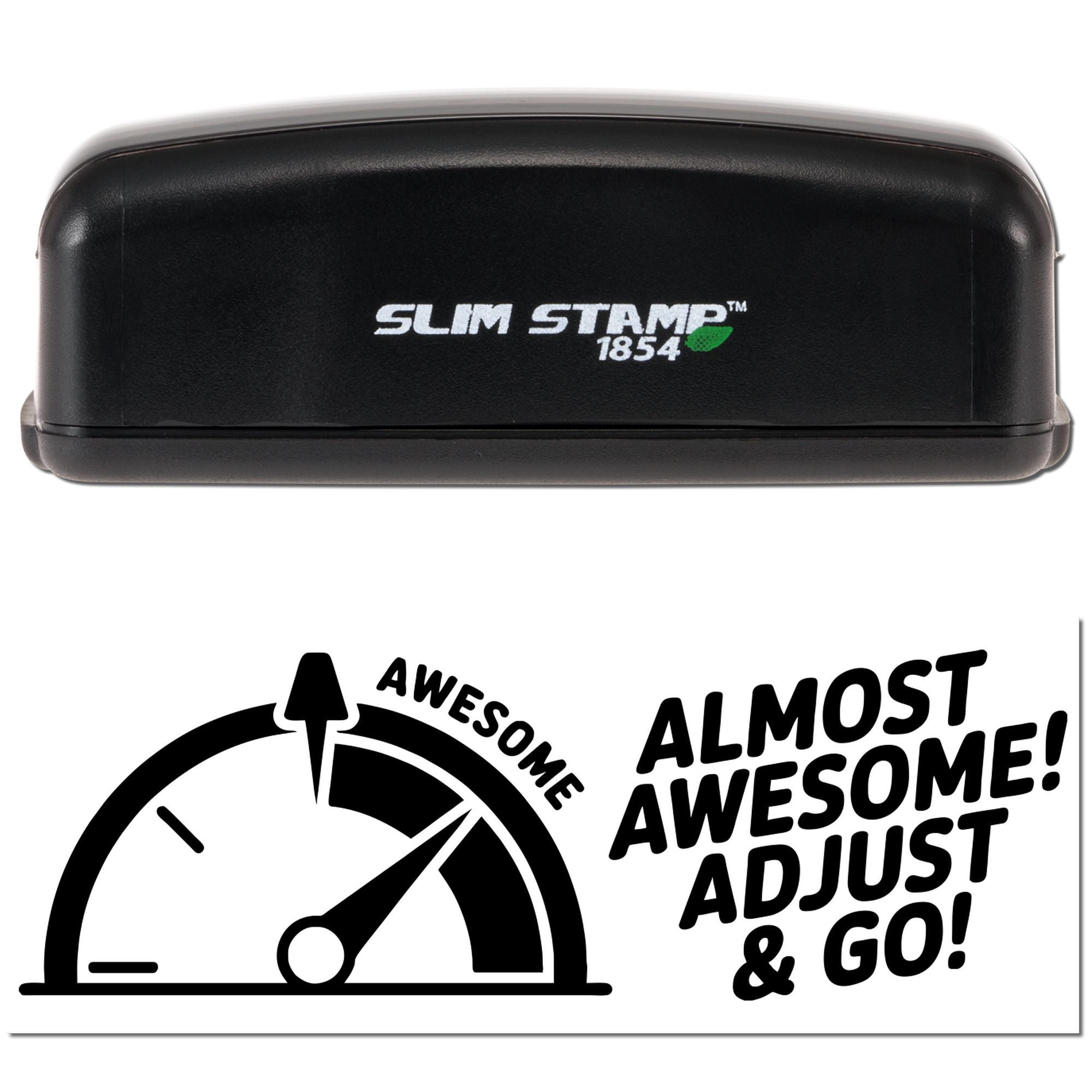 Black Slim Stamp 1854 stamp and seal with white print, featuring an awesome speedometer design and bold ALMOST AWESOME! text.