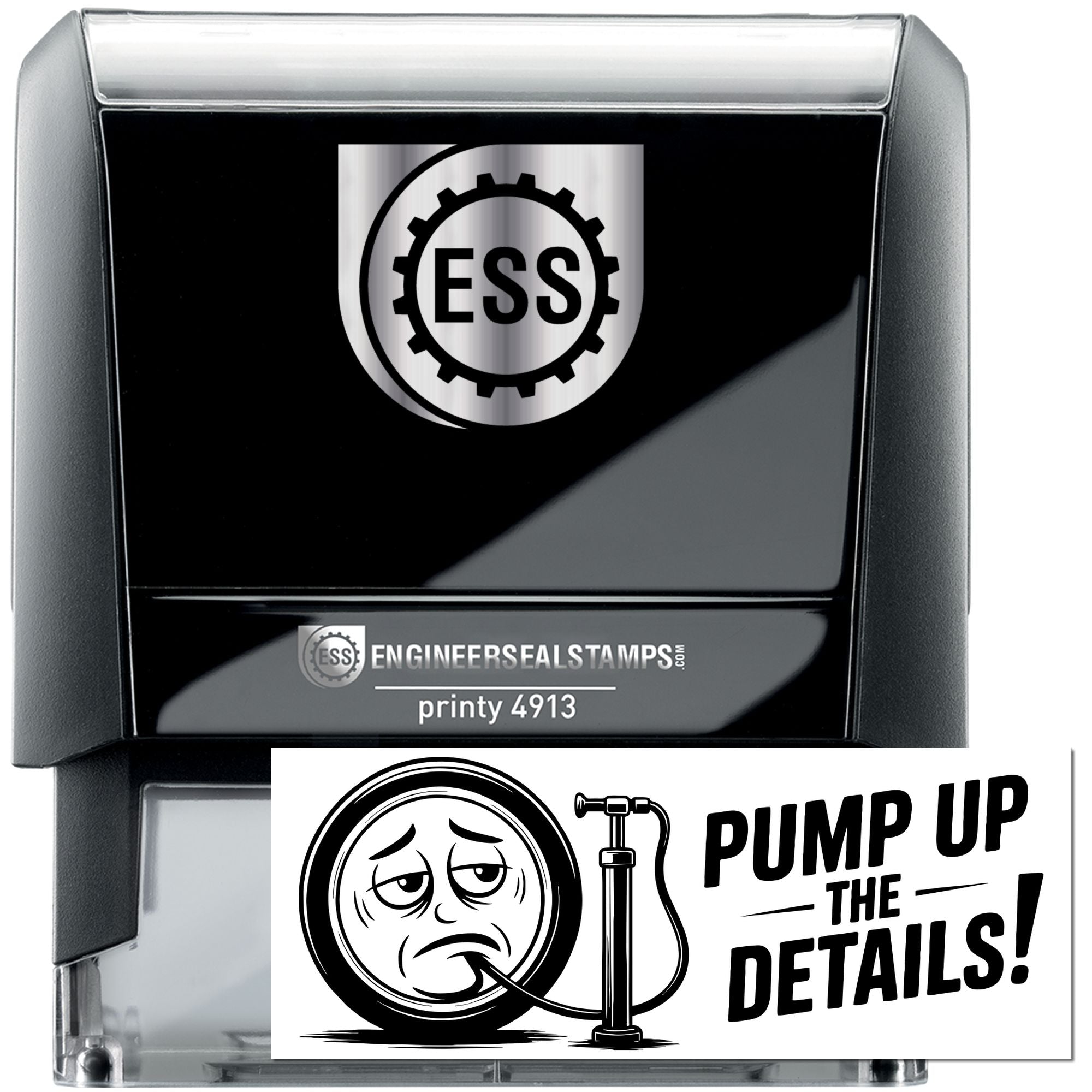Black and gray self-inking ESS stamp and seal, Printy 4913, with silver top and Pump Up the Details! graphic.