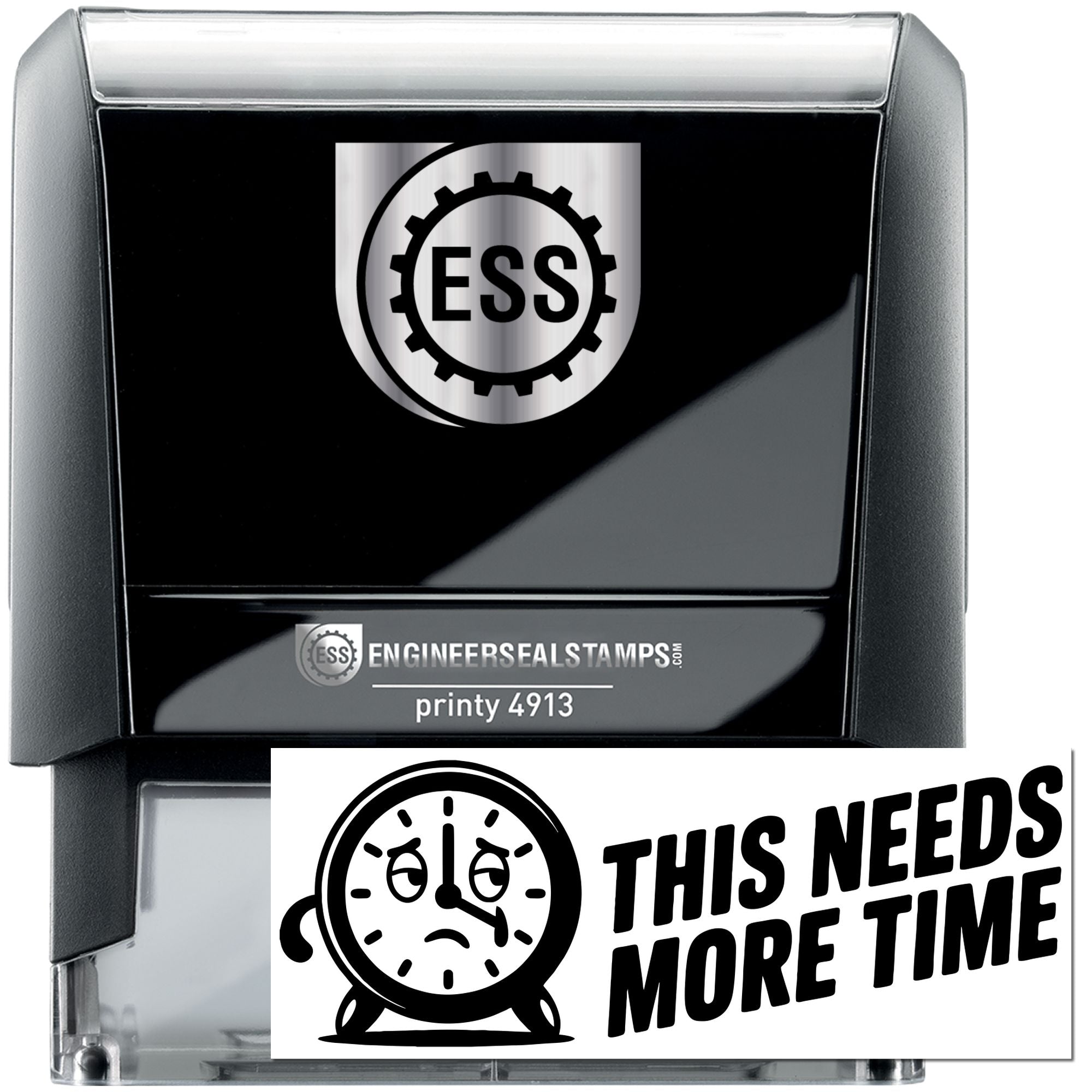 Black self-inking ESS stamp and seal with silver gear logo, Printy 4913, and This needs more time clock design.
