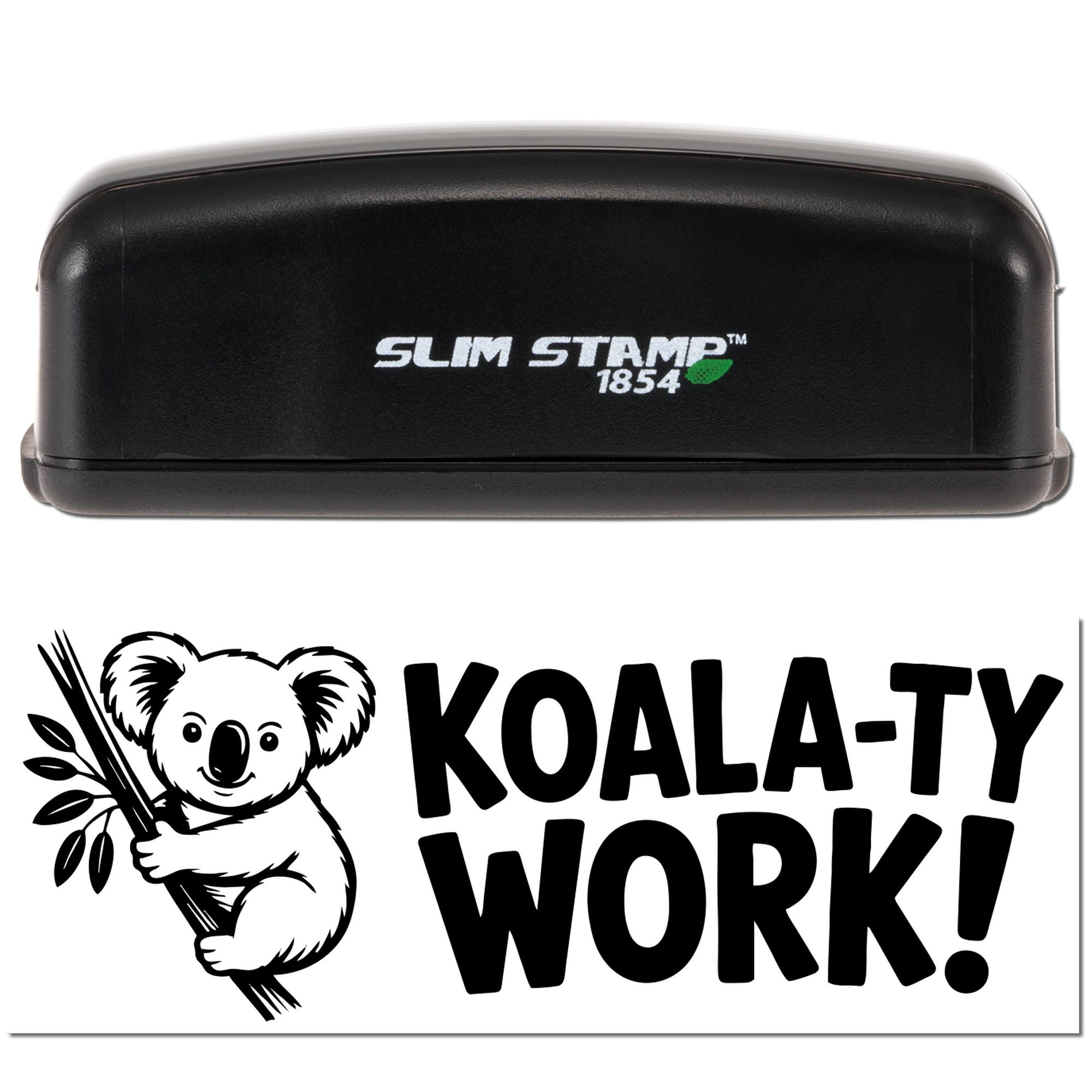 Black Slim Stamp 1854 stamp and seal products with black-and-white koala logo and bold KOALA-TY WORK! text.