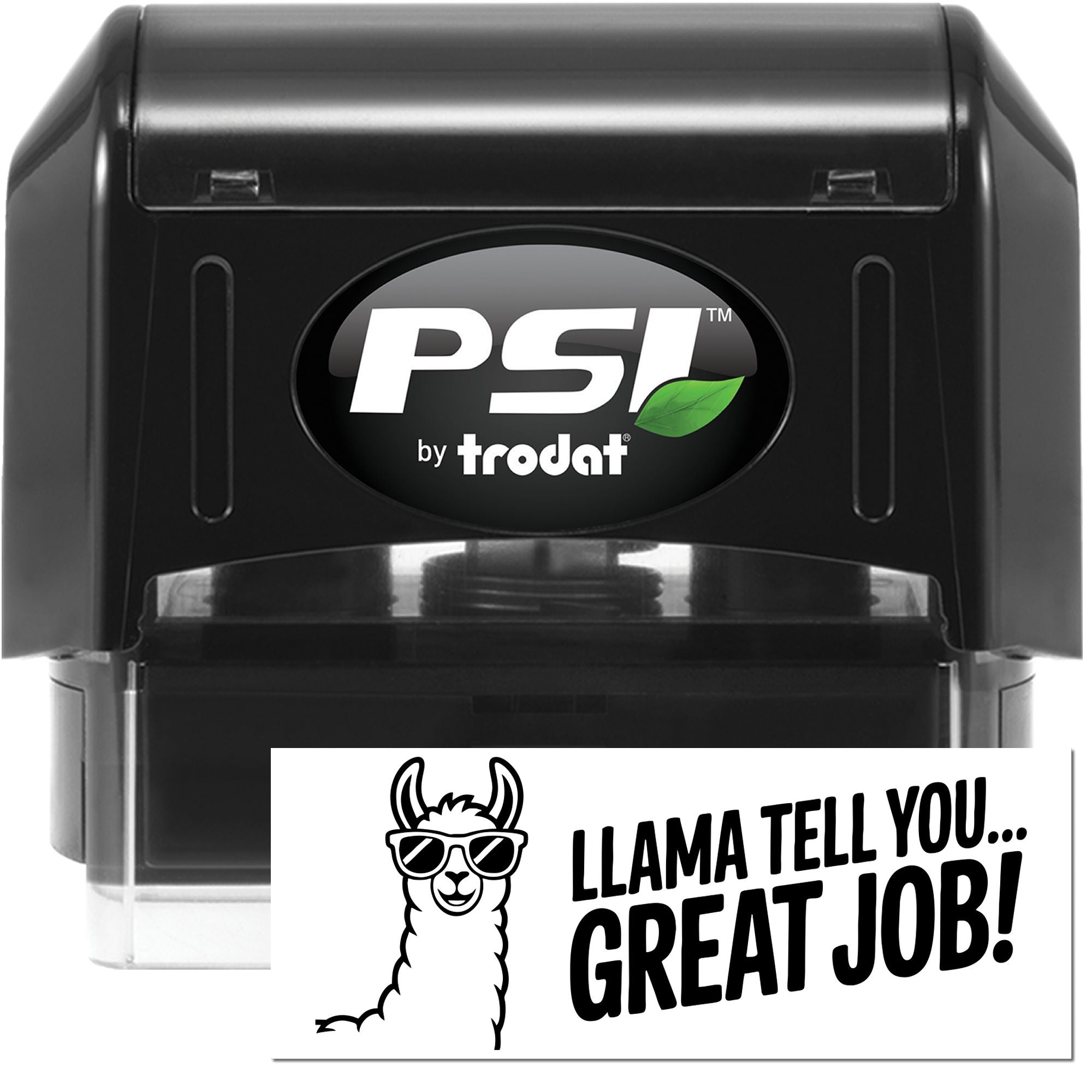 Black PSI by Trodat self-inking stamp and seal with llama graphic and Llama tell you... Great Job! text.