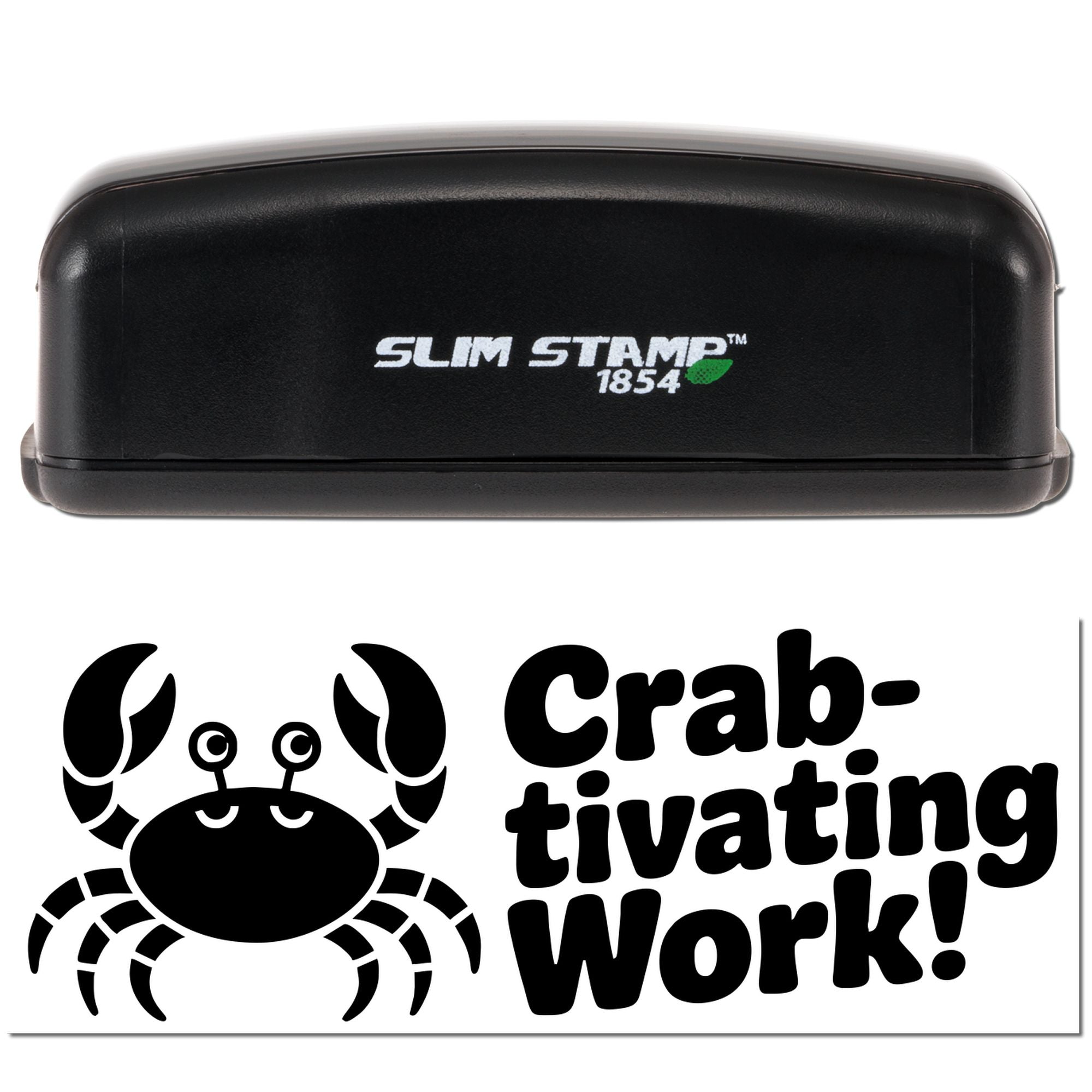 Black Slim Stamp 1854 stamp and seal with crab logo and bold Crab-tivating Work! text on white background