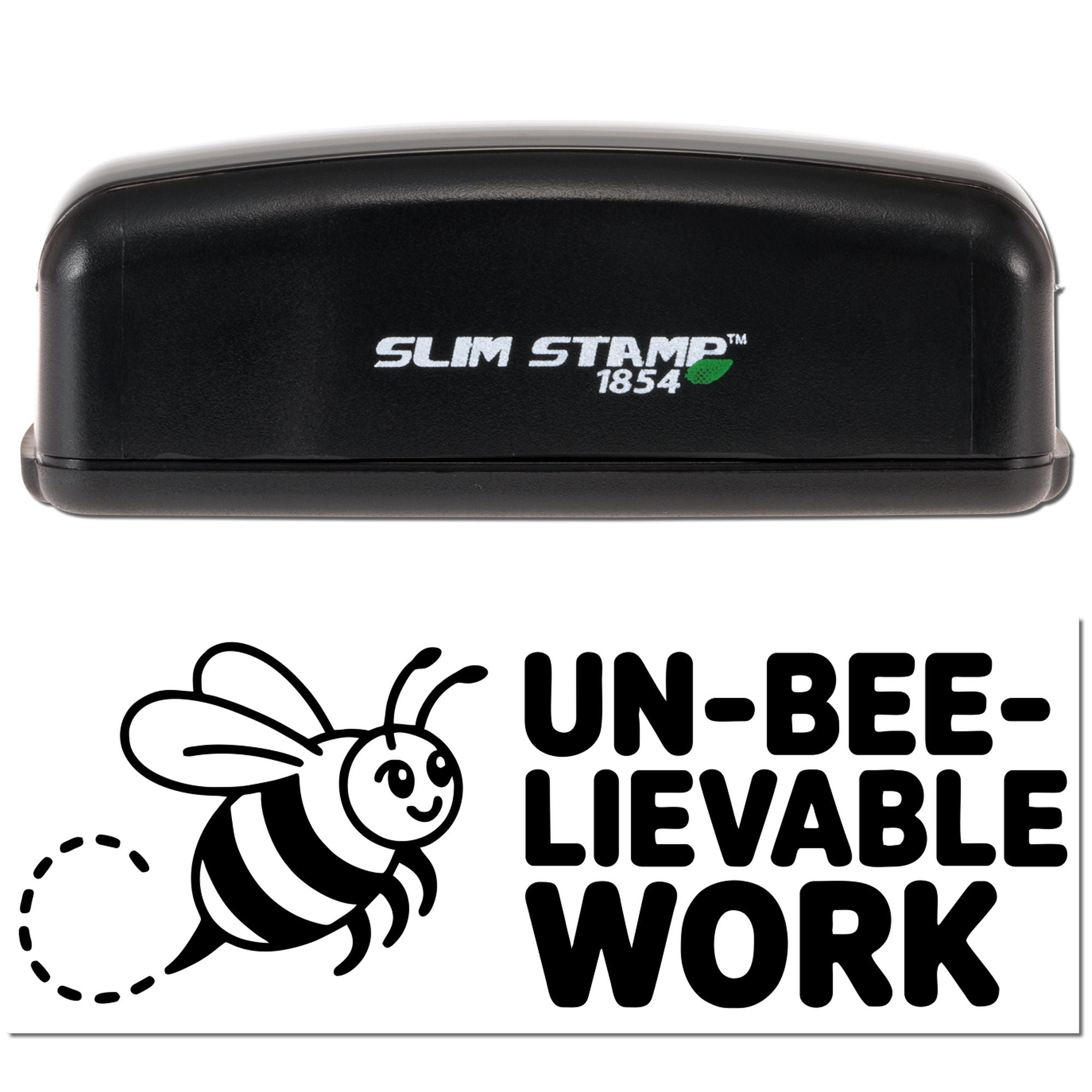 Black Slim Stamp 1854 stamp and UN-BEE-LIEVABLE WORK seal with bee graphic on white background