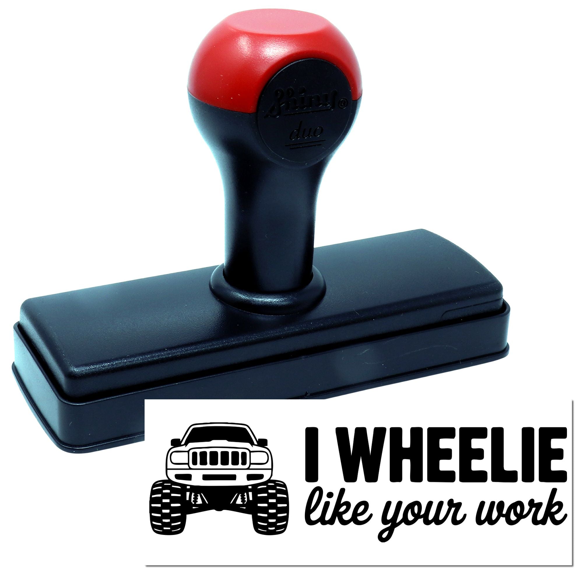 Black and red self-inking stamp and seal set with monster truck graphic and I WHEELIE like your work text.