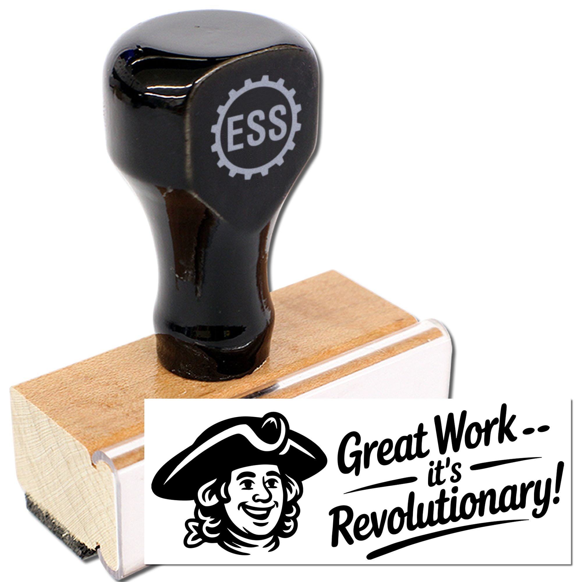 Black ESS rubber stamp on wood with custom seal artwork and Great Work, its Revolutionary! text