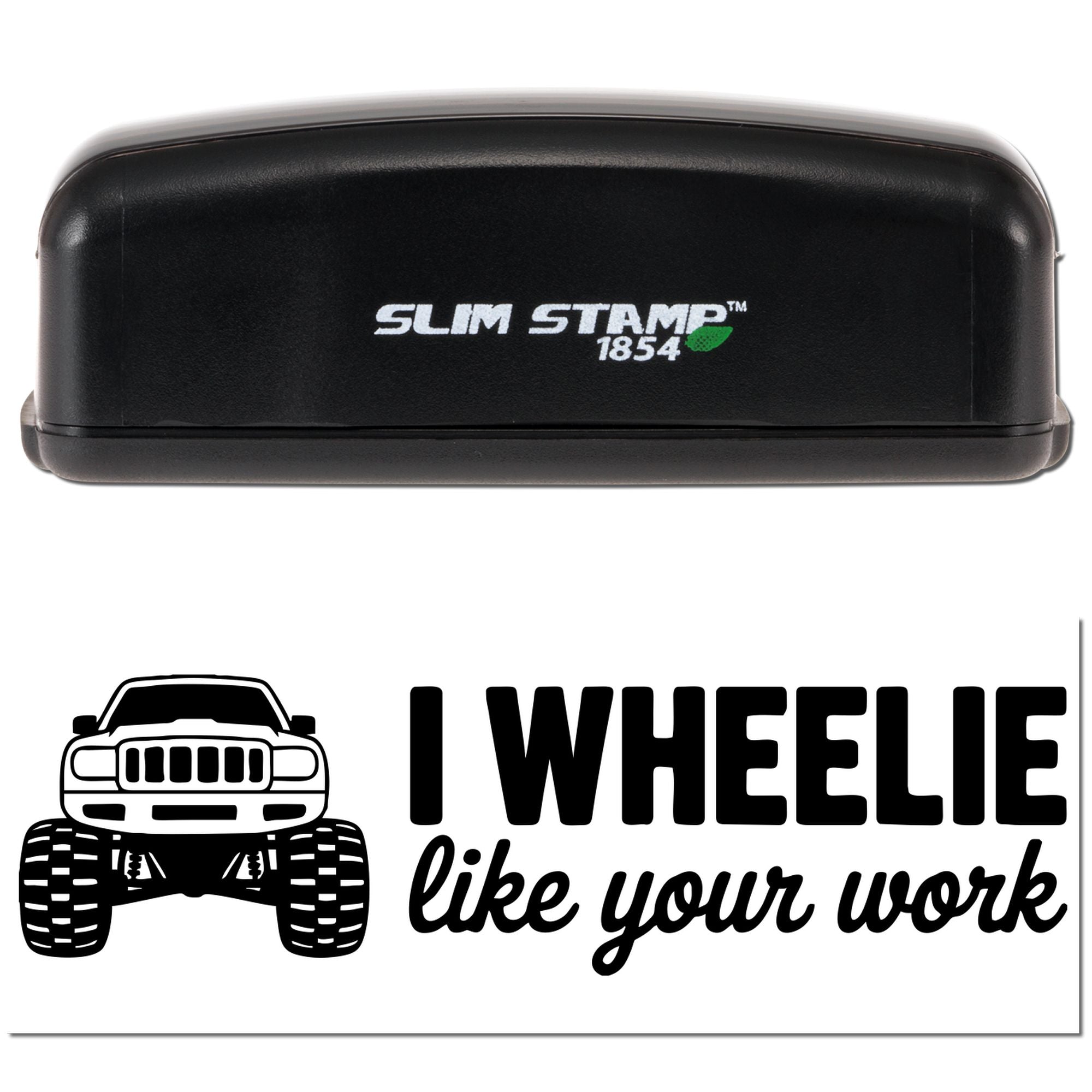 Black Slim Stamp 1854 stamp and seal with off-road Jeep graphic and I WHEELIE like your work text