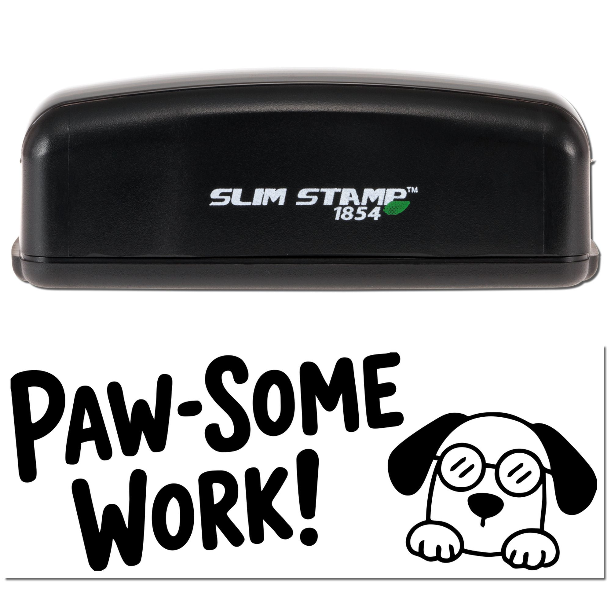 Black Slim Stamp 1854 stamp with green leaf, and Paw-Some Work! dog seal on white background