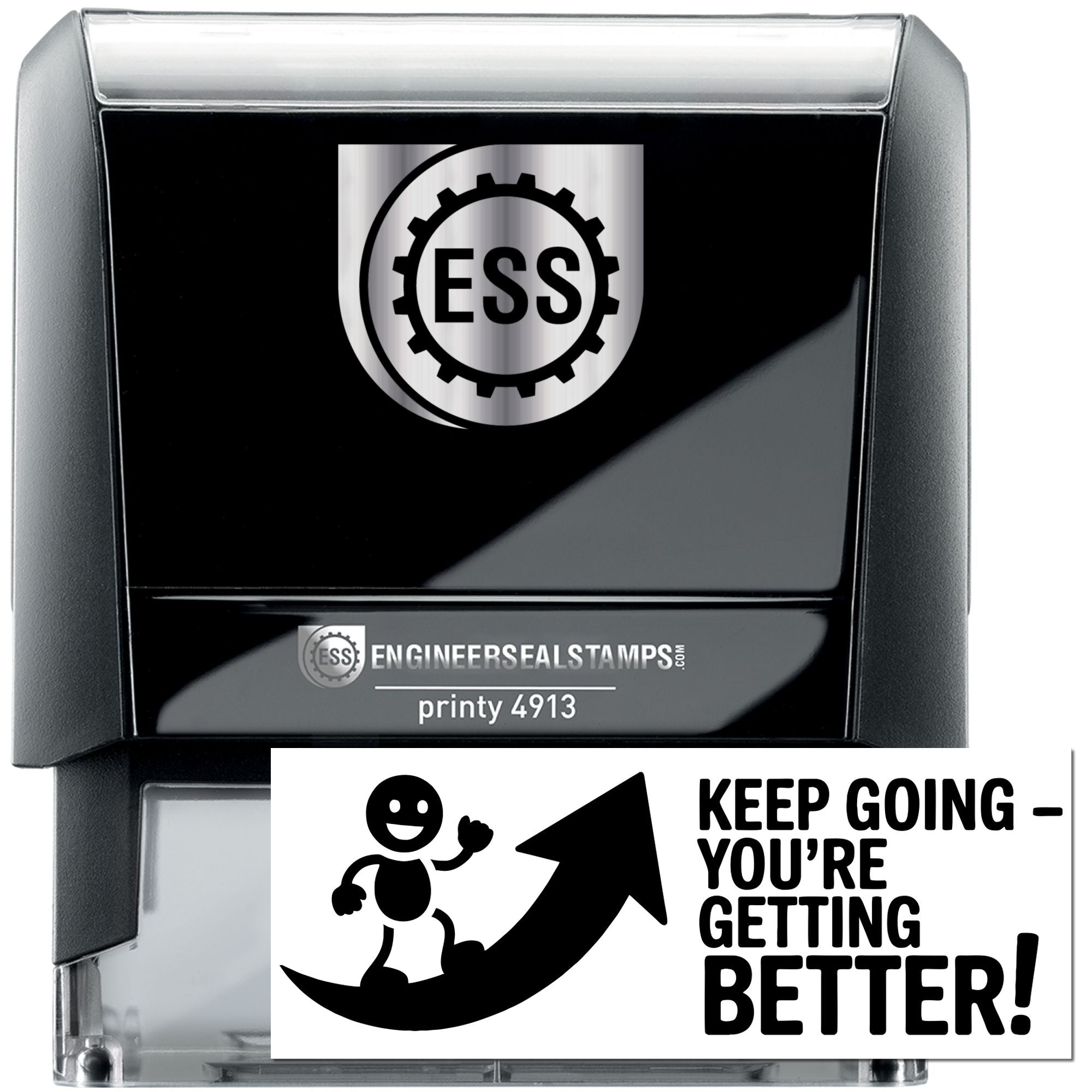 Black self-inking ESS stamp with silver logo and matching white seal reading Keep going  youre getting better!