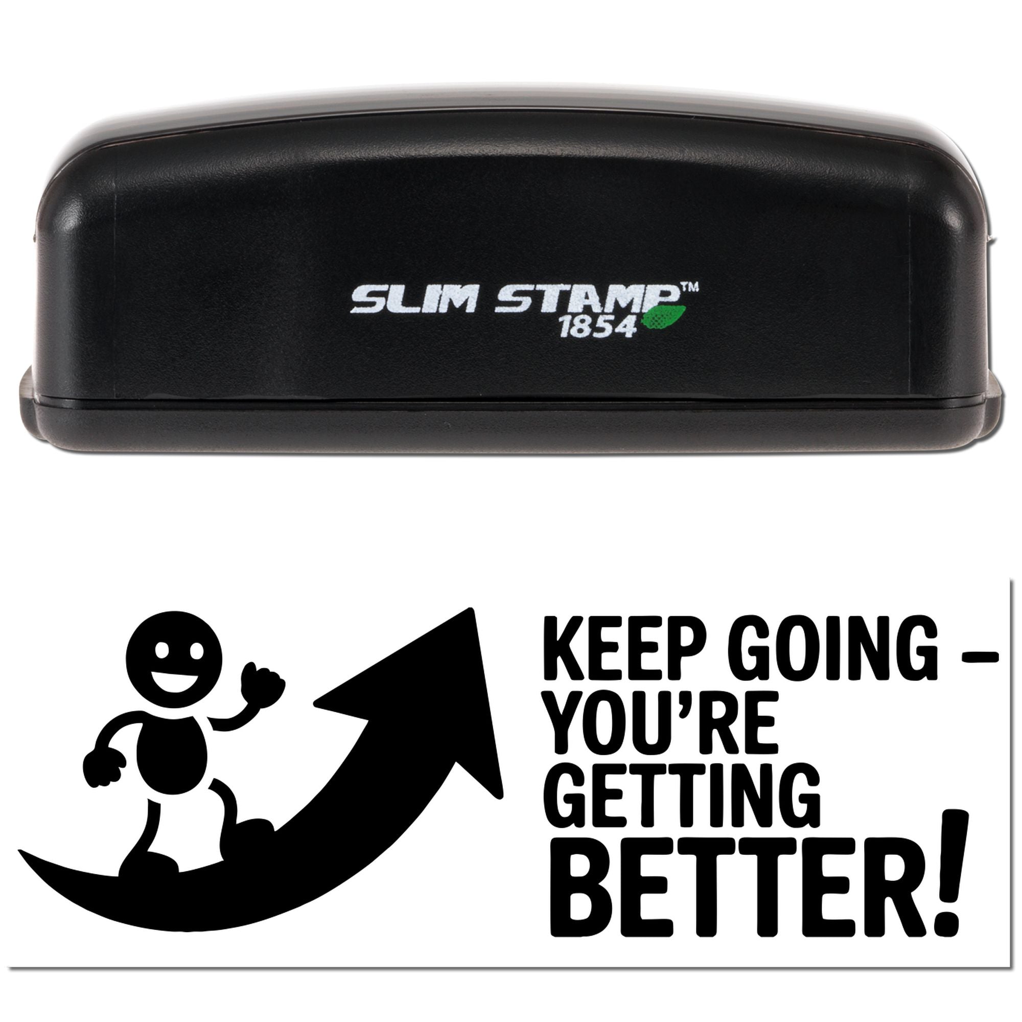 Black Slim Stamp 1854 desk stamp with green leaf logo and Keep GoingYoure Getting Better! motivational seal design