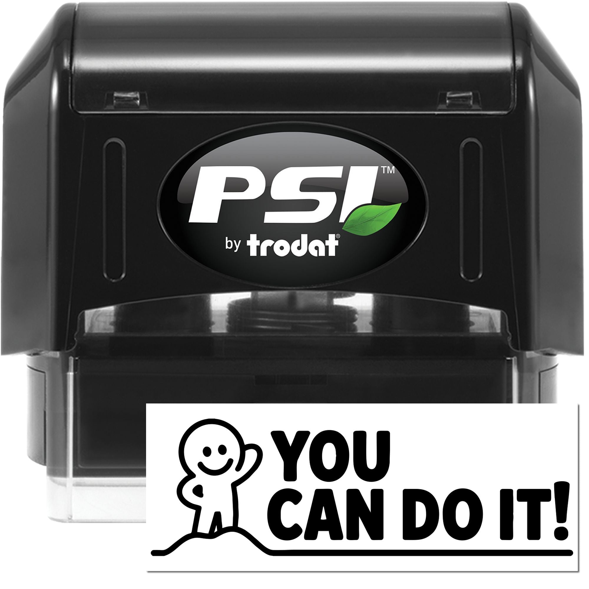 Black PSI by Trodat self-inking stamp and seal with clear cartridge and white You Can Do It! impression.