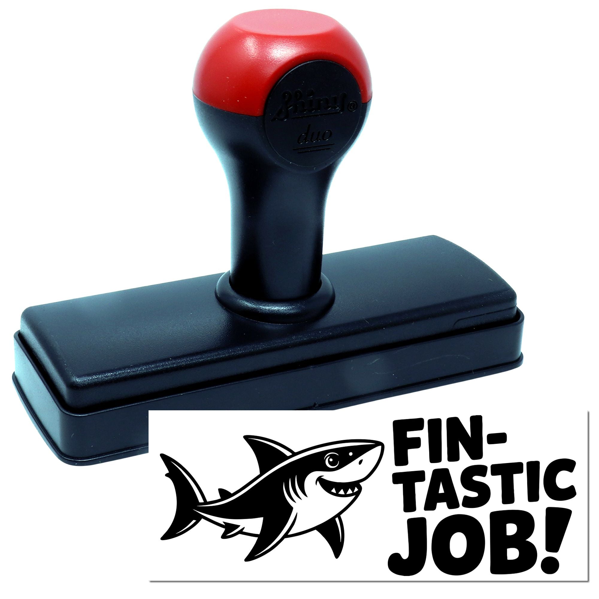 Red and black self-inking stamp with shark seal and FIN-TASTIC JOB! impression on white background
