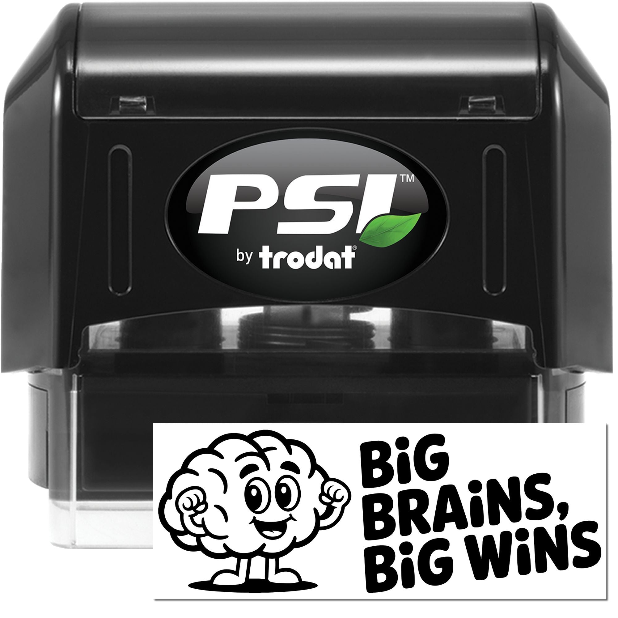 Black PSI by Trodat self-inking stamp and seal with green leaf logo and white Big Brains, Big Wins imprint