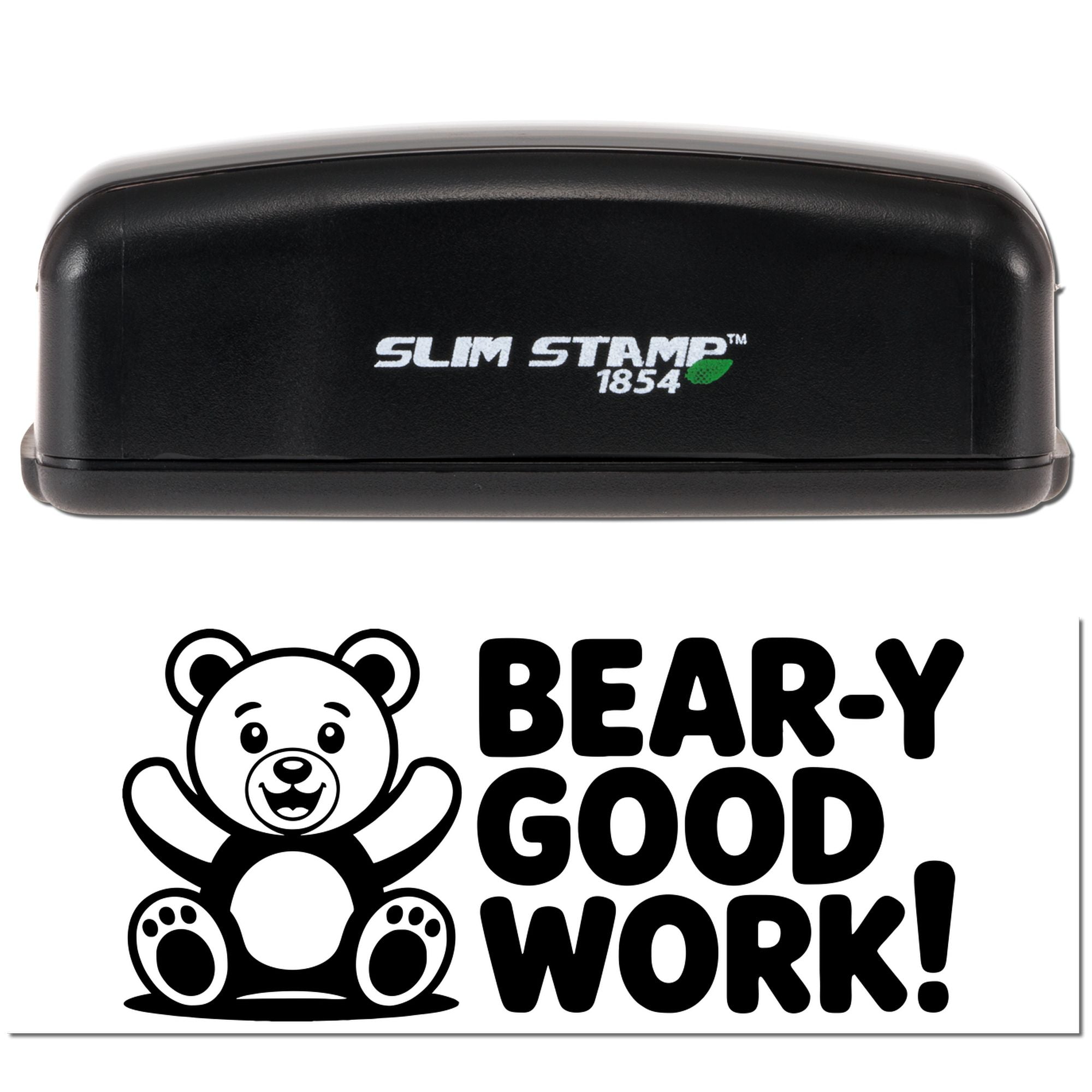 Black Slim Stamp 1854 stamp and seal with green leaf logo, featuring a bear and bold BEARY GOOD WORK! text.