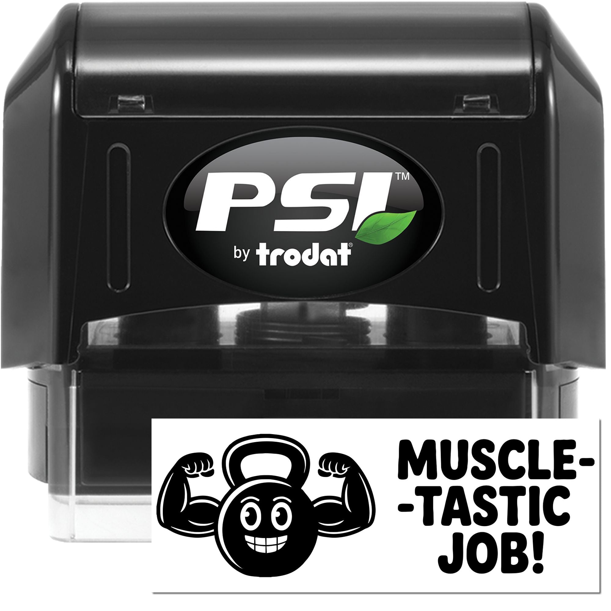 Black PSI by Trodat self-inking stamp and custom seal with Muscle-Tastic Job! design on white.