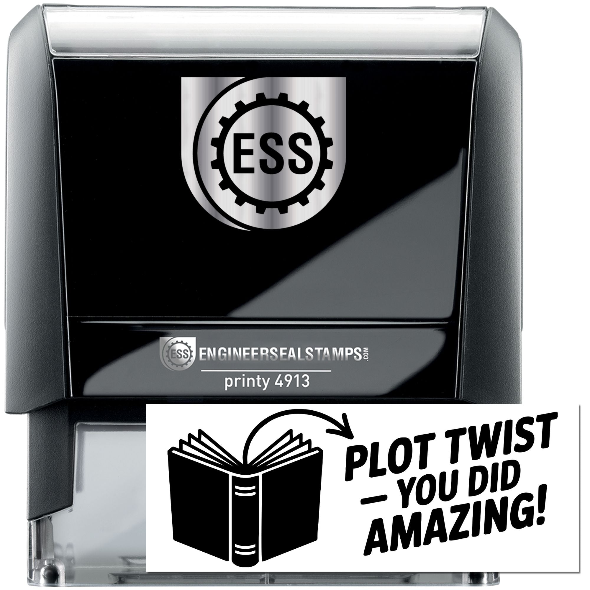 Black self-inking ESS stamp and seal with silver top, Printy 4913, and Plot Twist You Did Amazing! book seal design.