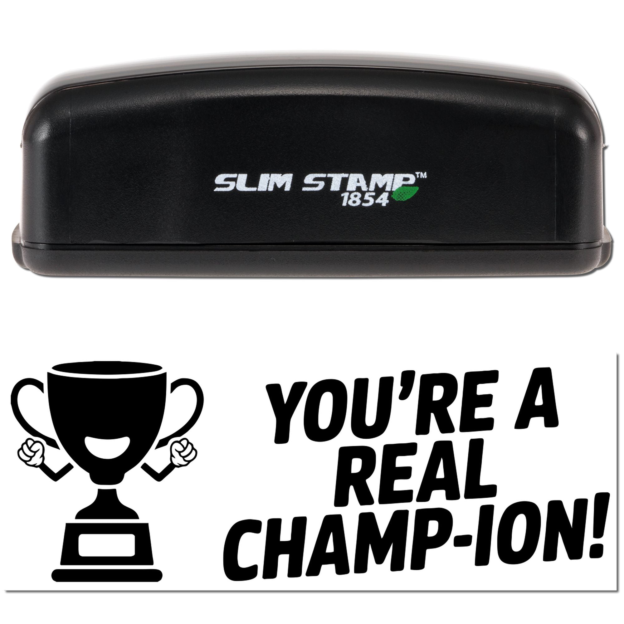 Black Slim Stamp 1854 stamp and seal with green leaf logo, featuring a trophy and YOURE A REAL CHAMP-ION! in bold black.