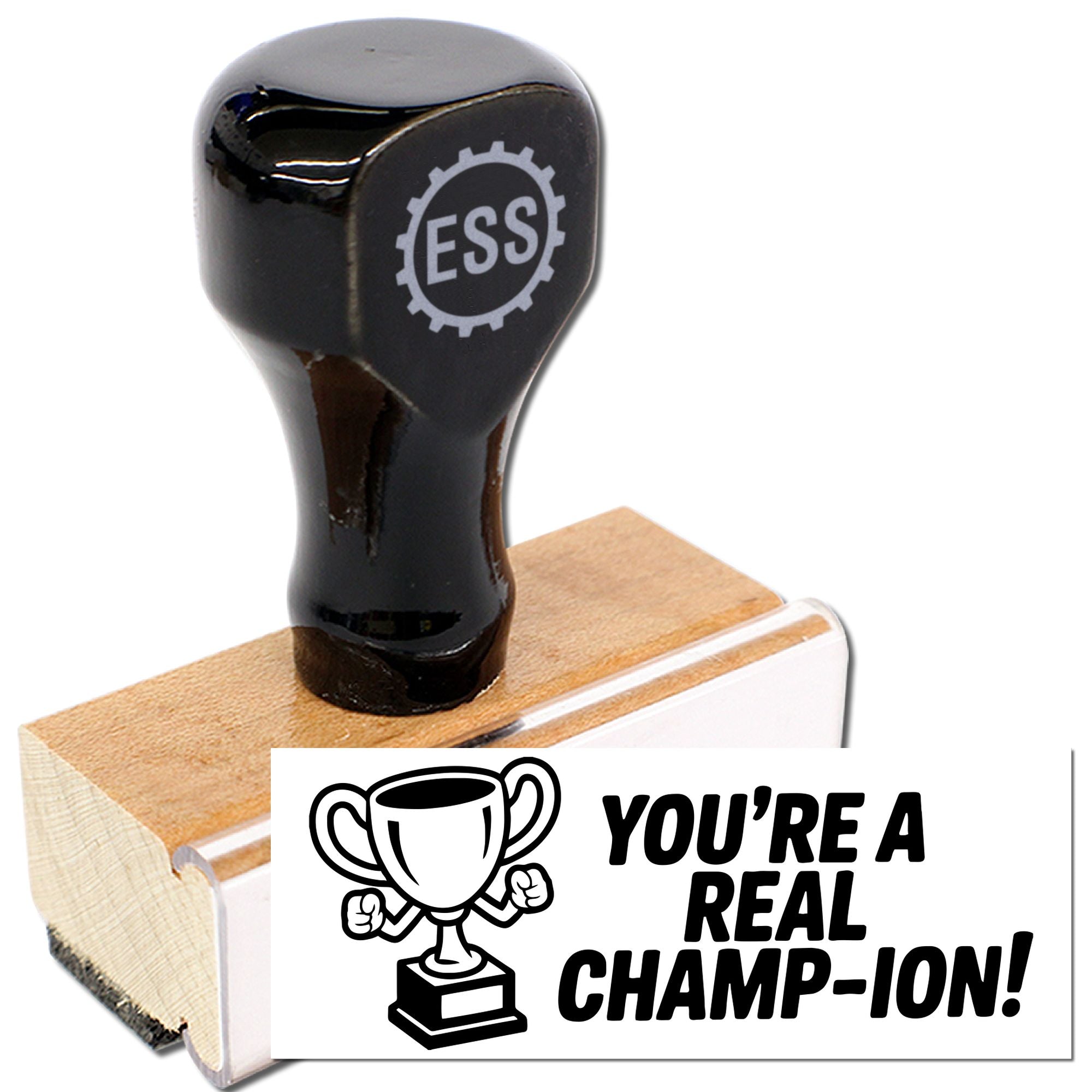 Black custom stamp seal on wood mount with ESS logo and trophy design reading Youre a real champ-ion!