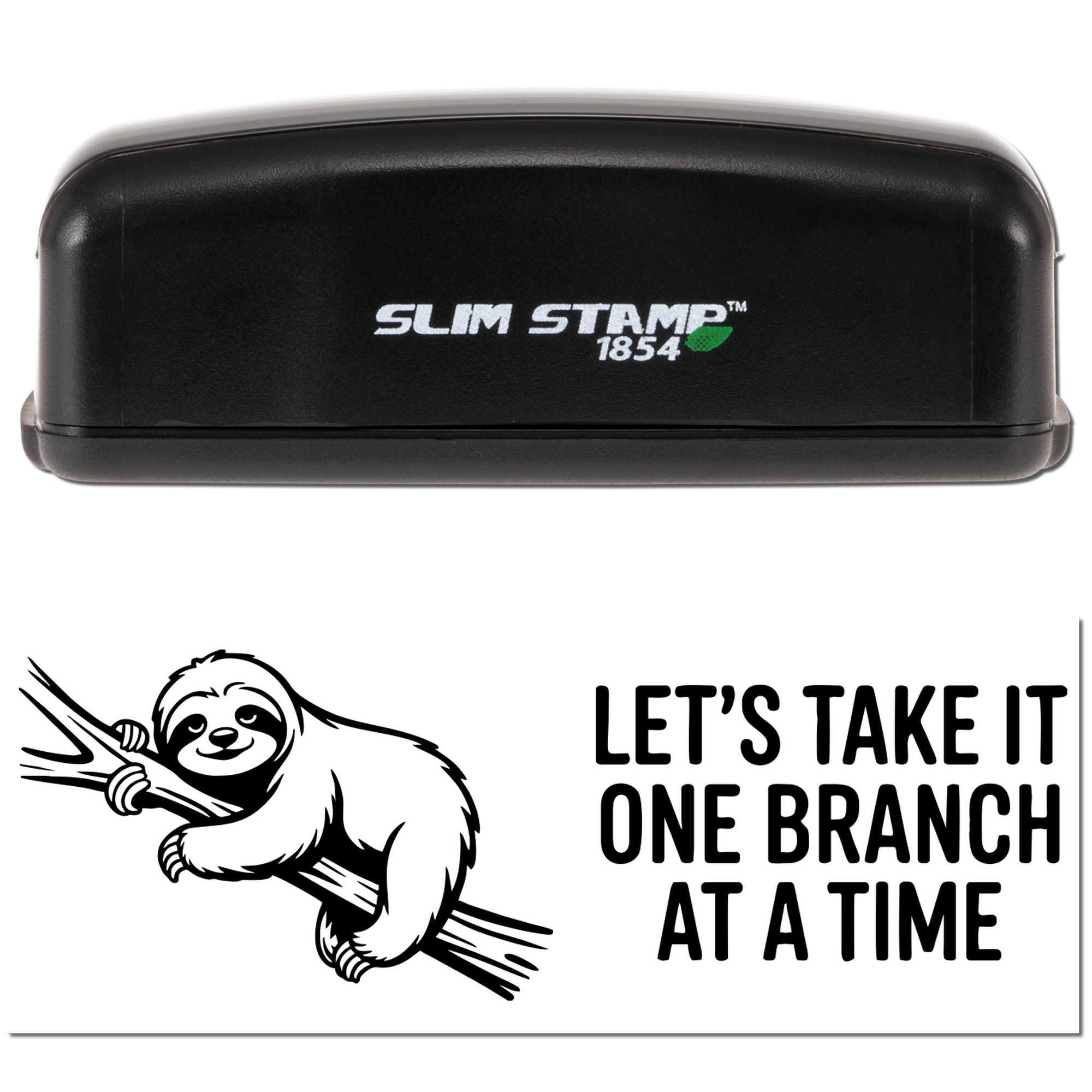 Black Slim Stamp 1854 custom stamp and seal with sloth on a branch and slogan, Lets take it one branch at a time.