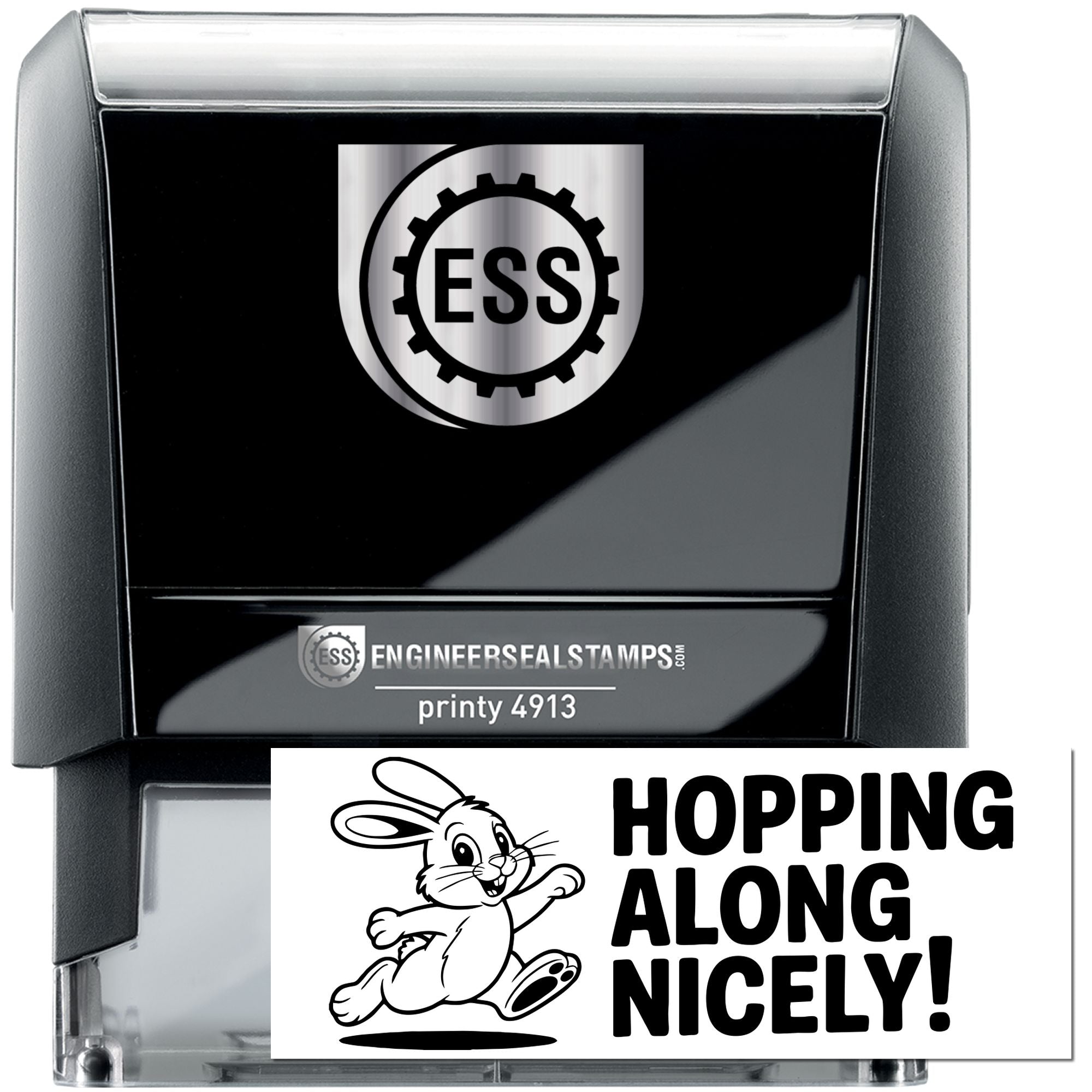 Black self-inking ESS engineer seal stamp with silver logo, printy 4913, and white seal reading HOPPING ALONG NICELY!