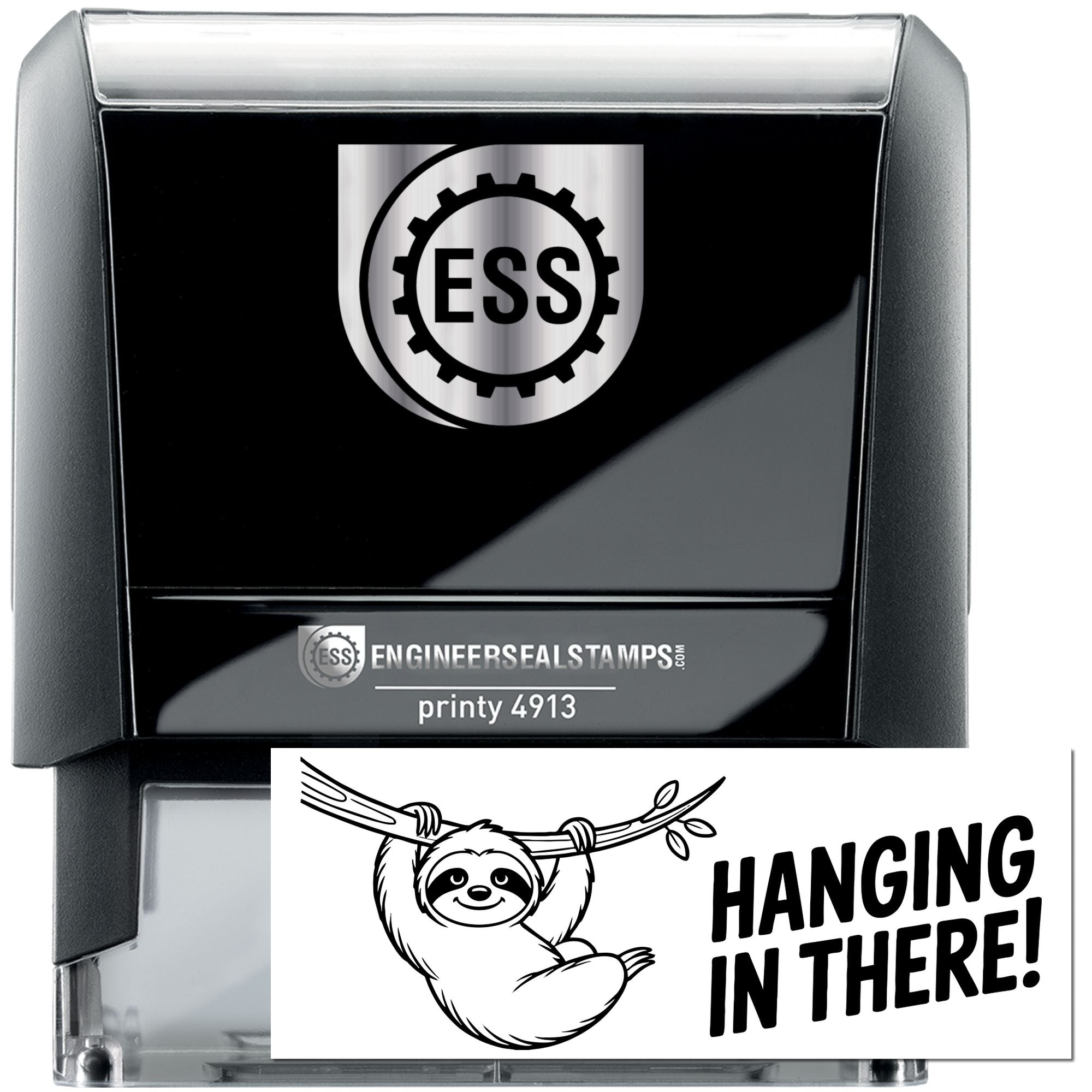 Black self-inking stamp and seal with ESS logo, silver accents, and white sloth design reading HANGING IN THERE!