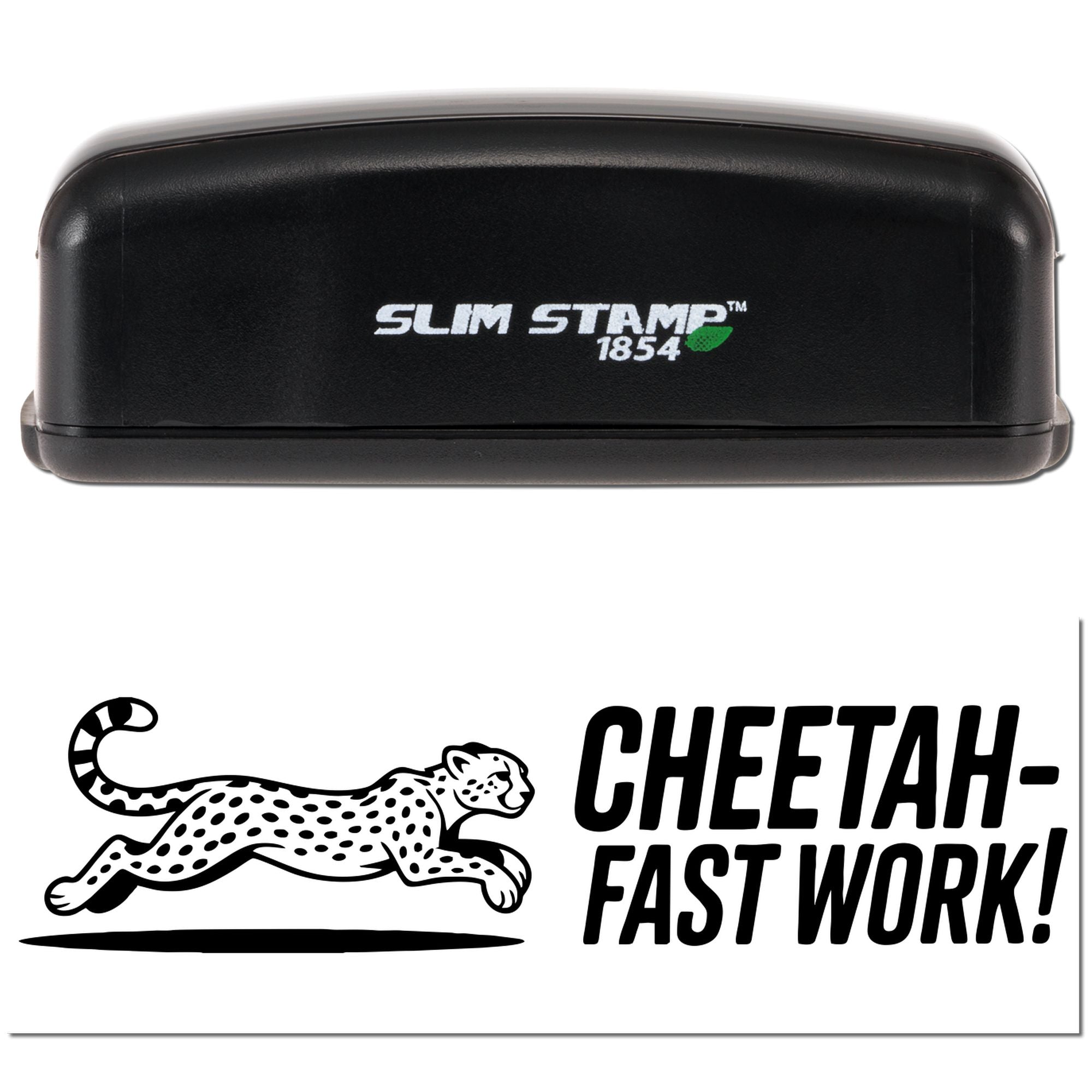 Black Slim Stamp 1854 self-inking stamp and seal with cheetah logo and bold CHEETAH FAST WORK! text on white background.