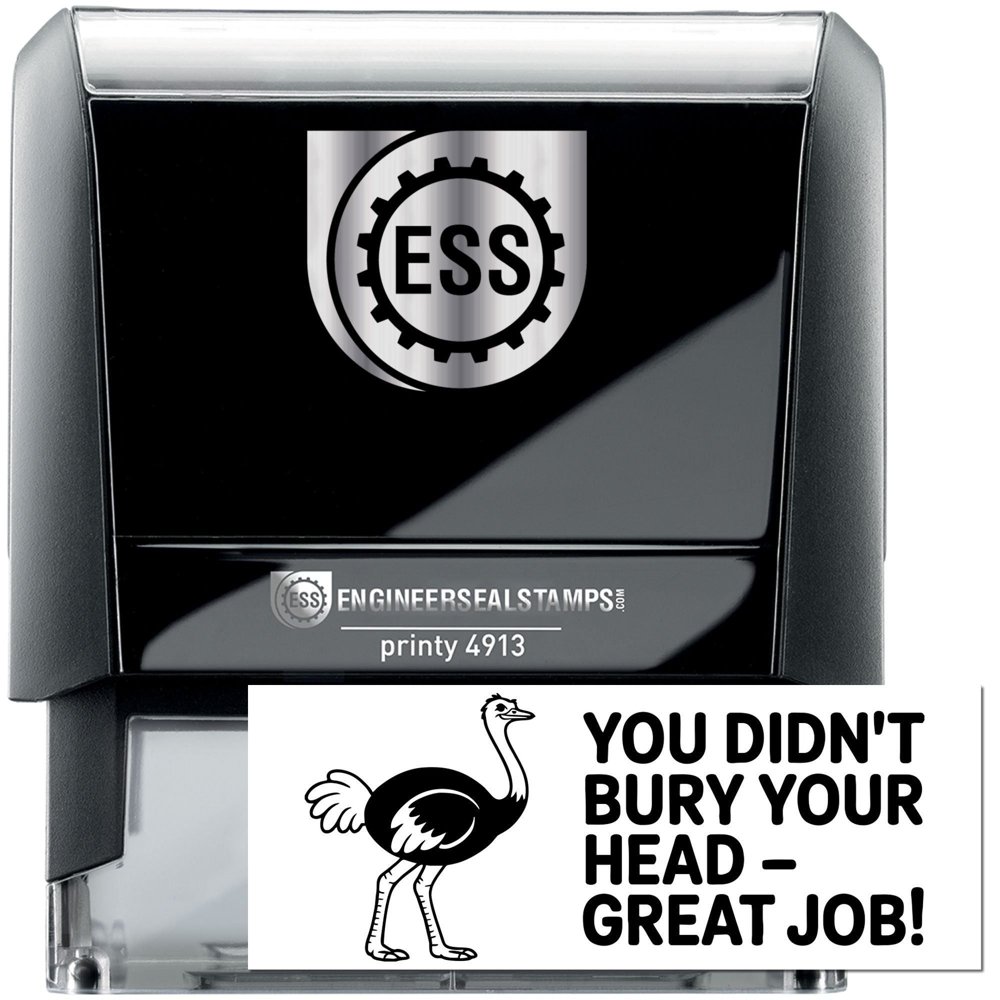 Black and silver self-inking stamp and seal set with ESS logo, ostrich graphic, and bold You Didnt Bury Your Head text.